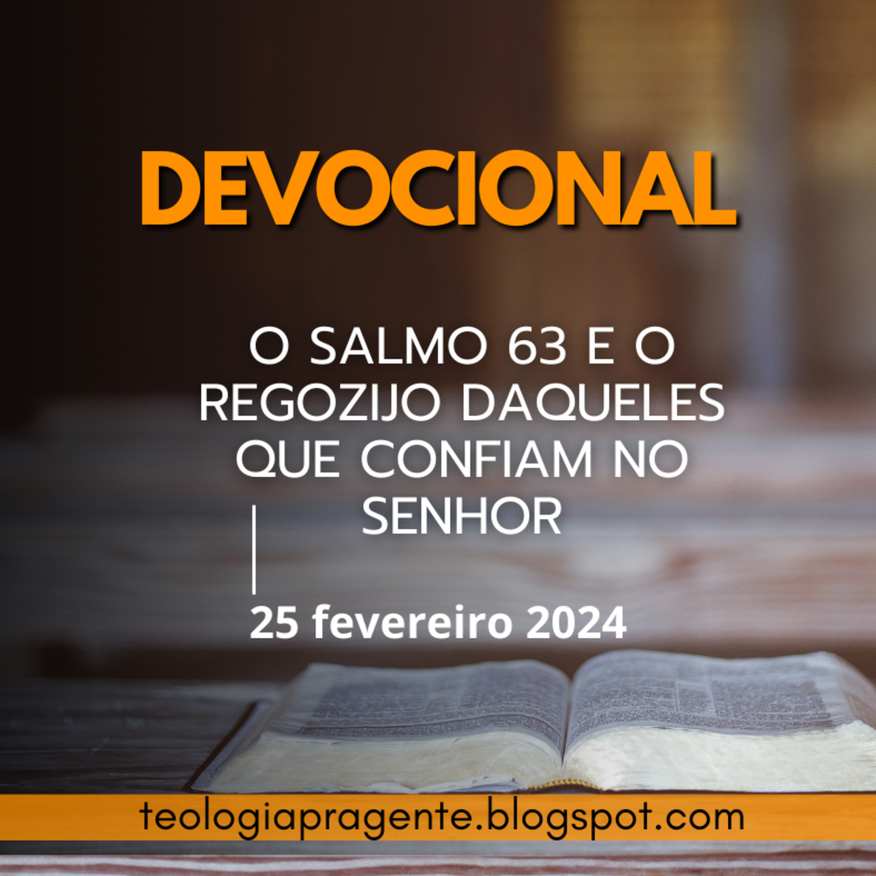 O SALMO 63 E O REGOZIJO DAQUELES QUE CONFIAM NO SENHOR episode artwork