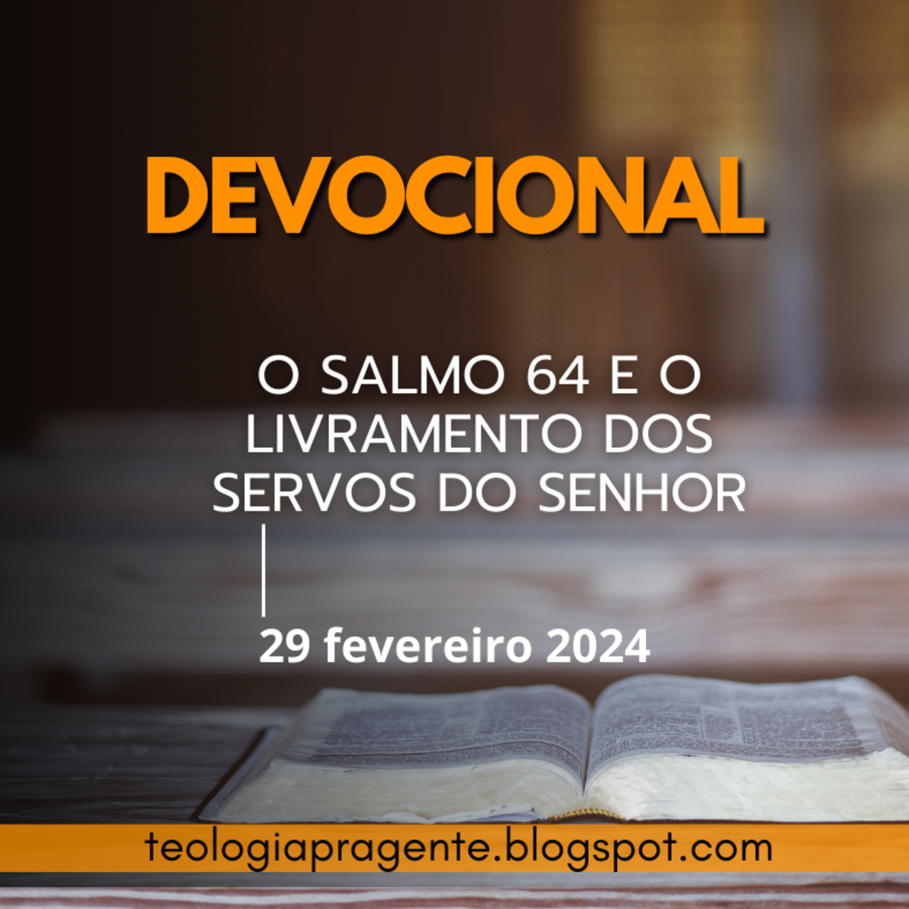 O SALMO 64 E O LIVRAMENTO DOS SERVOS DO SENHOR episode artwork