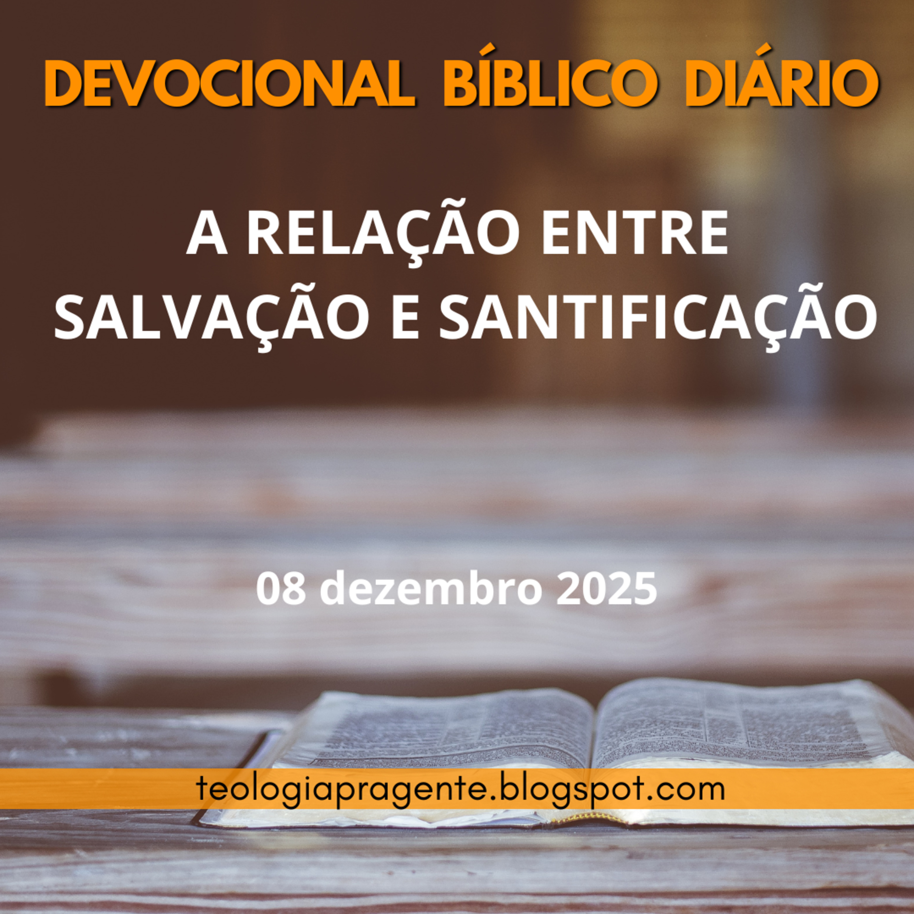 A RELAÇÃO ENTRE SALVAÇÃO E SANTIFICAÇÃO episode artwork