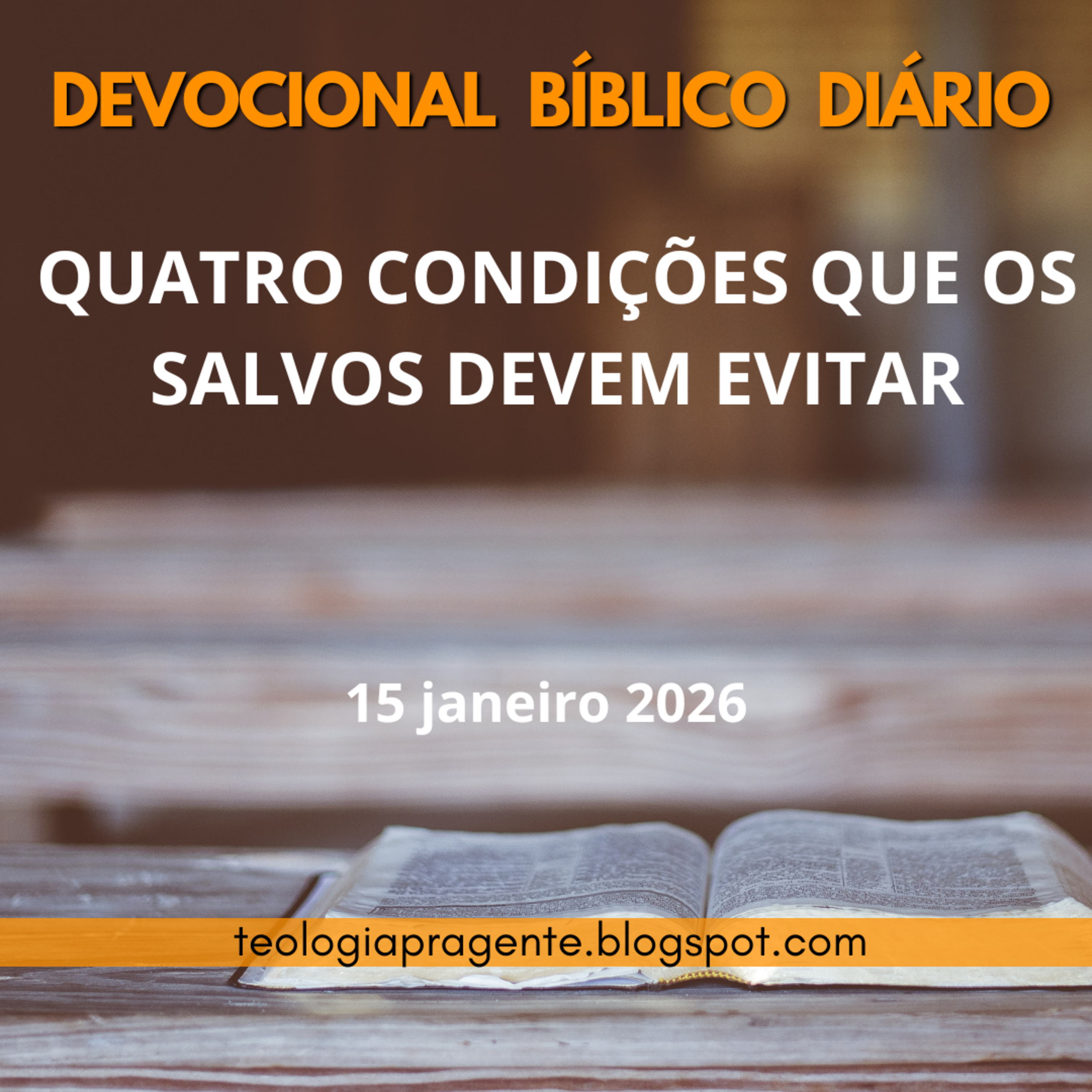 QUATRO CONDIÇÕES QUE OS SALVOS DEVEM EVITAR episode artwork