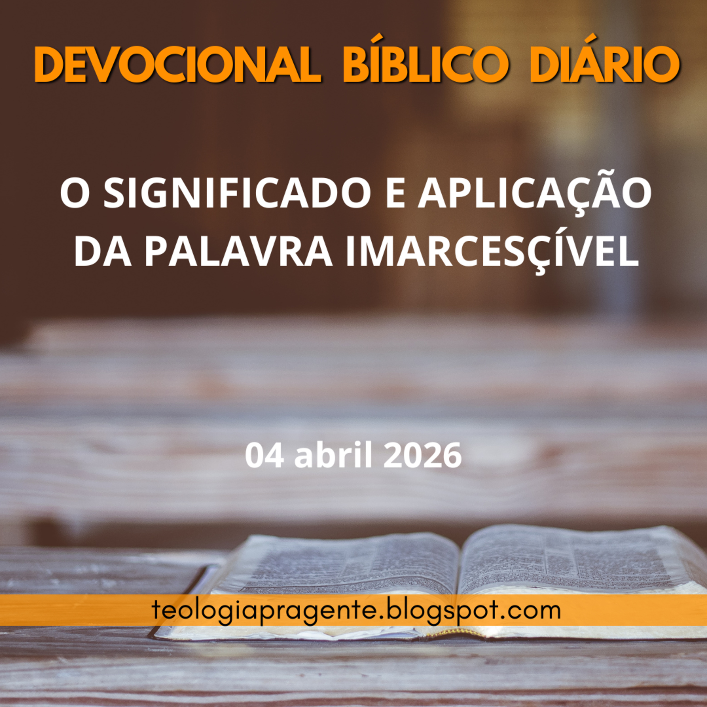 O SIGNIFICADO E APLICAÇÃO DA PALAVRA IMARCESÇÍVEL episode artwork