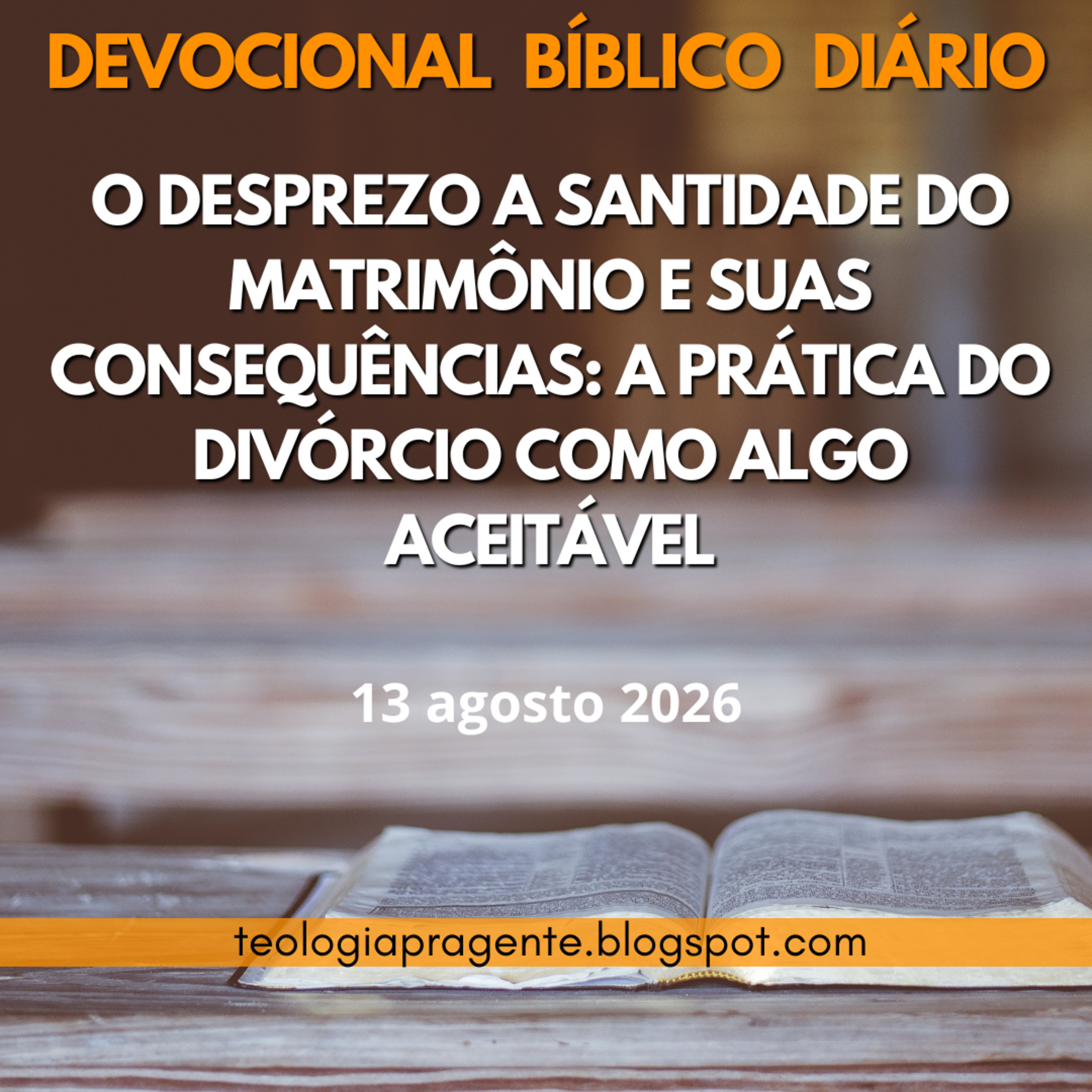 O DESPREZO A SANTIDADE DO MATRIMÔNIO E SUAS CONSEQUÊNCIAS: A PRÁTICA DO DIVÓRCIO COMO ALGO ACEITÁVEL episode artwork