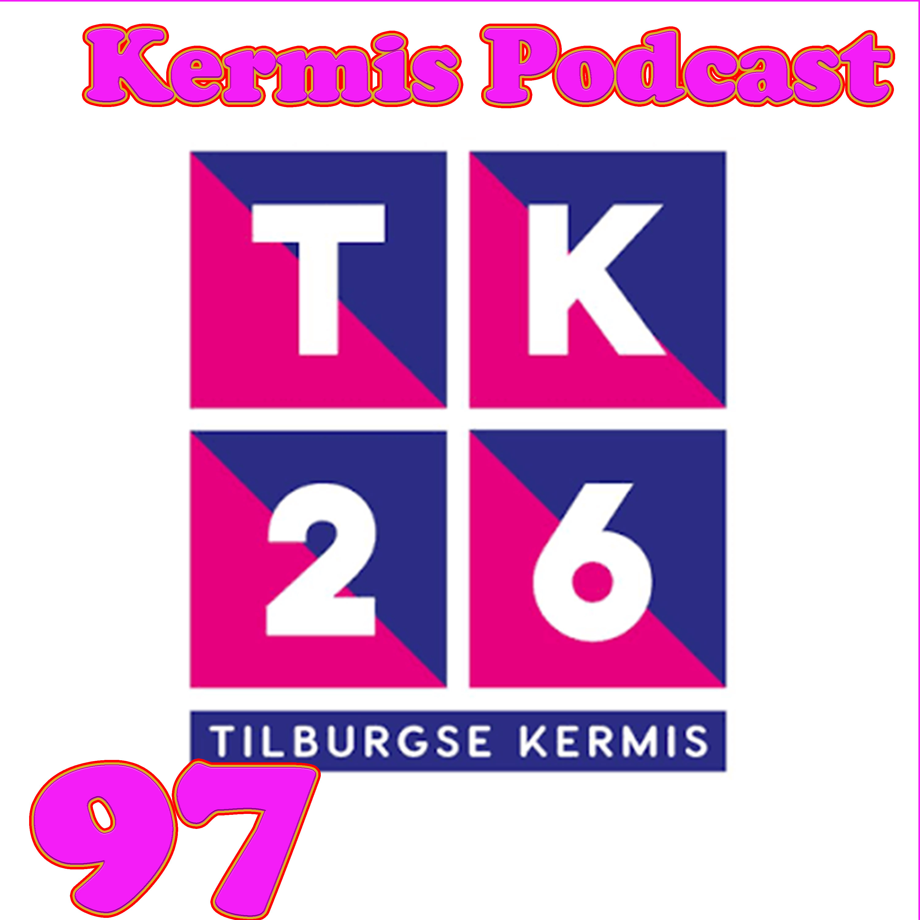 Kermis Podcast #97 Wat een show vanaf de Tilburgse Kermis. episode artwork