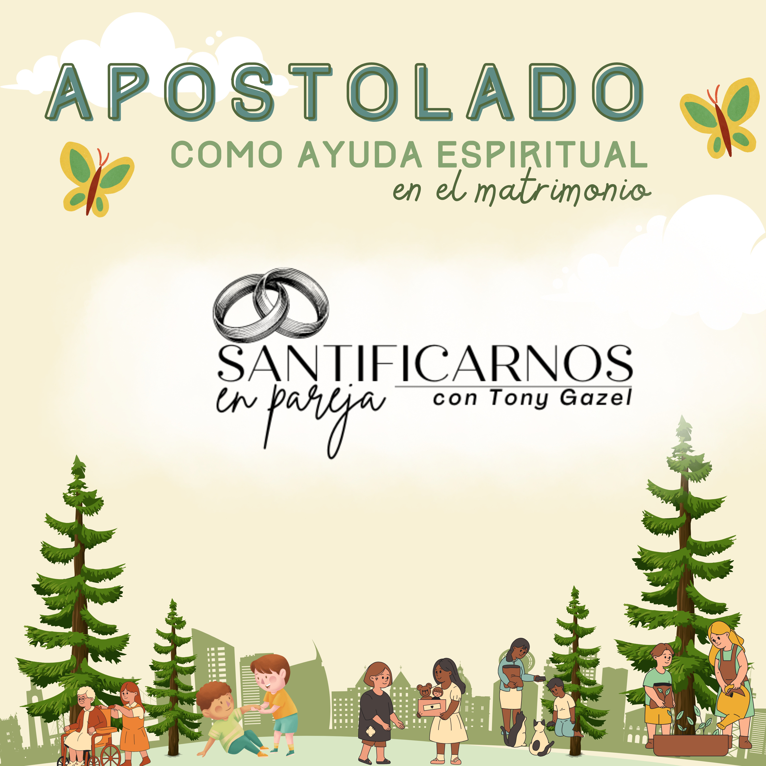 Santificarnos en Pareja
