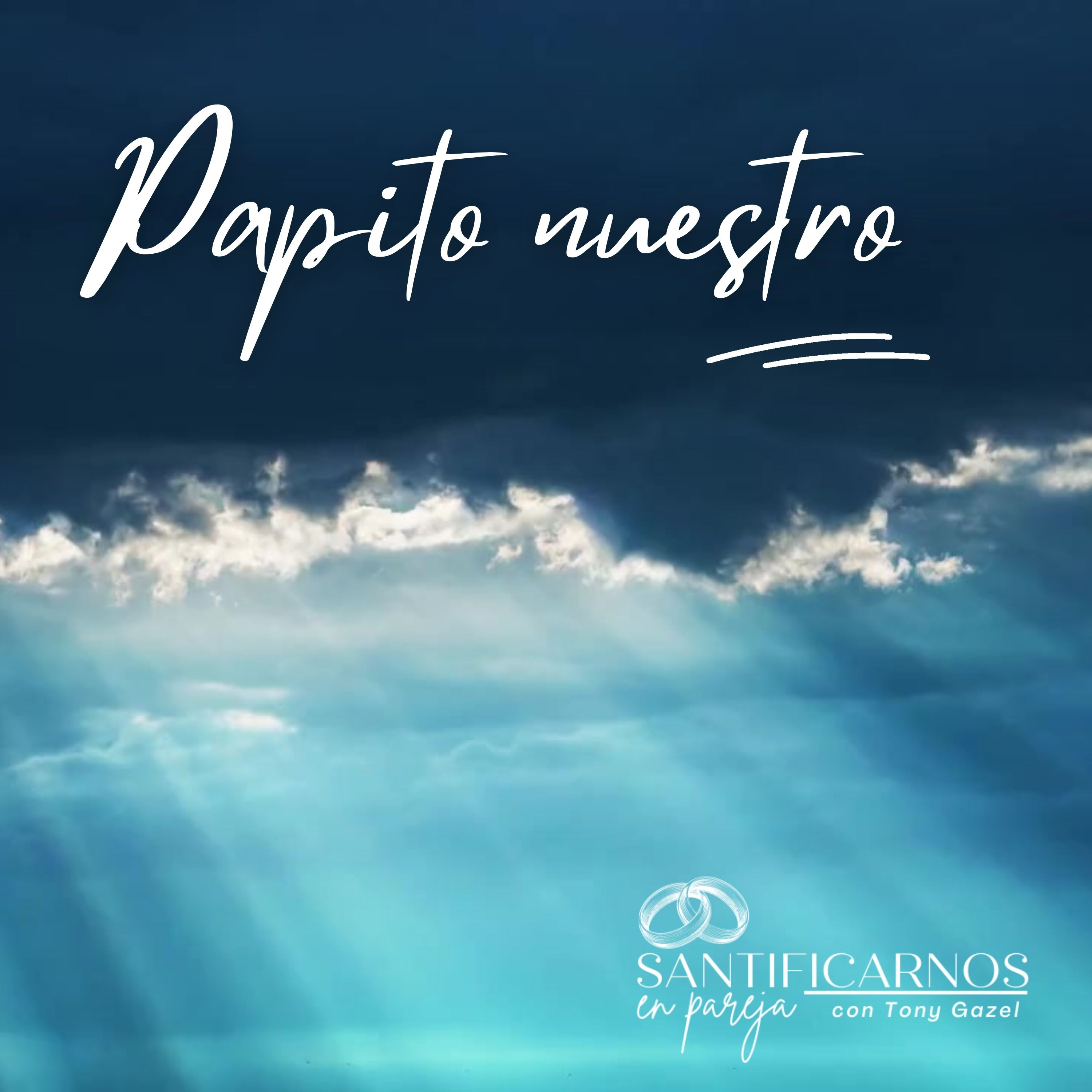 Papito nuestro