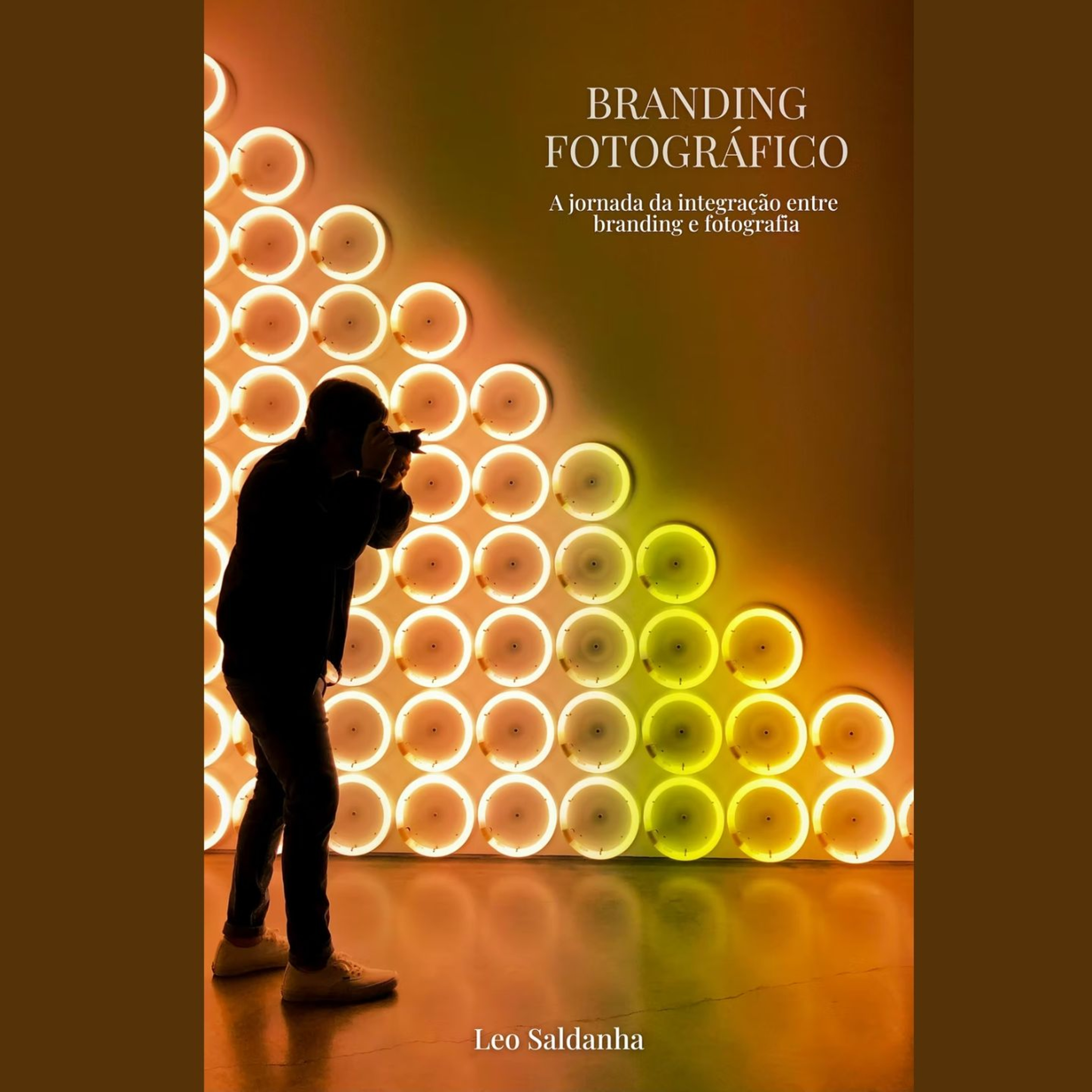 Guia Branding Fotográfico - A jornada de integração entre fotografia, estratégia e marketing episode artwork