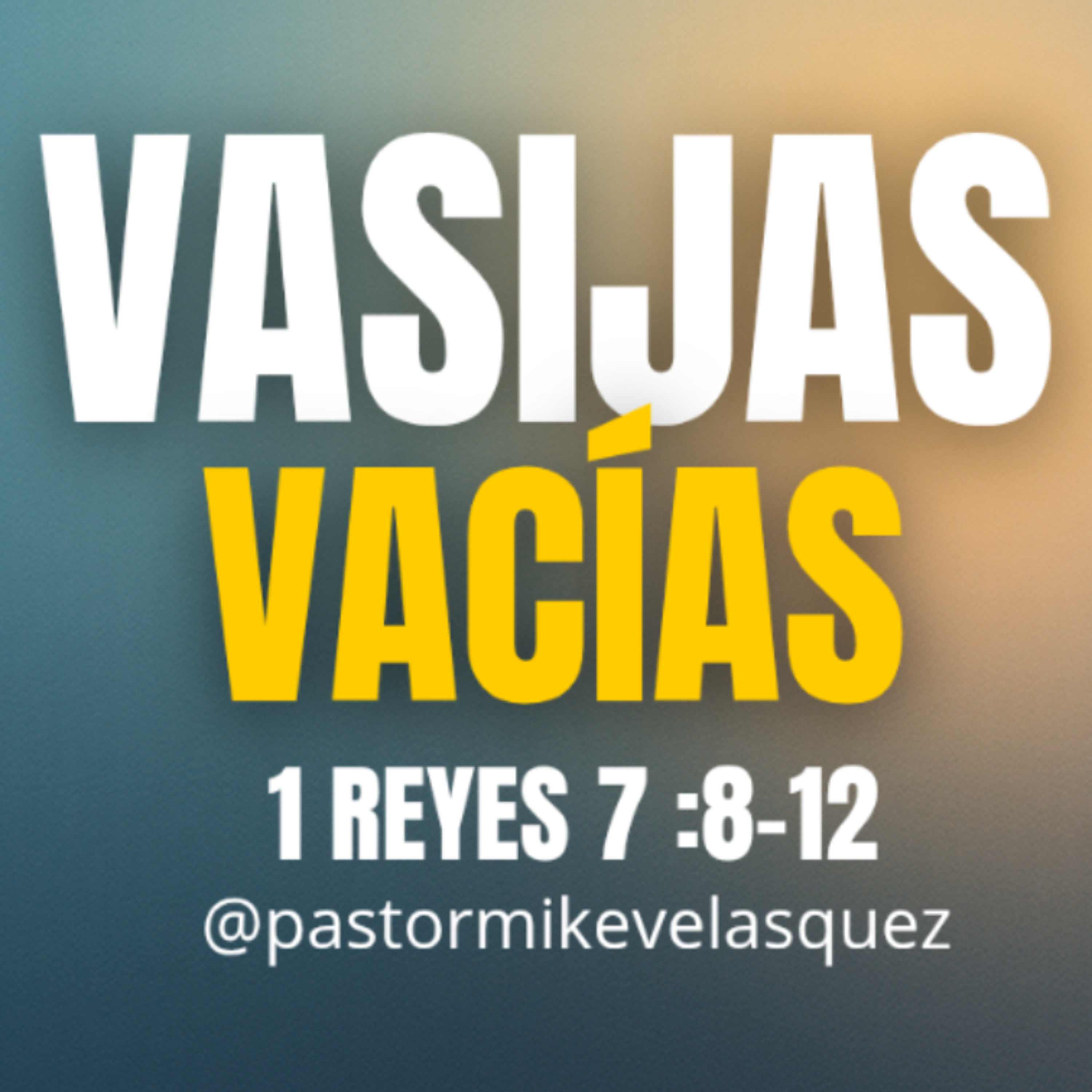 Vasijas vacías - 1 Reyes 17 :8-12