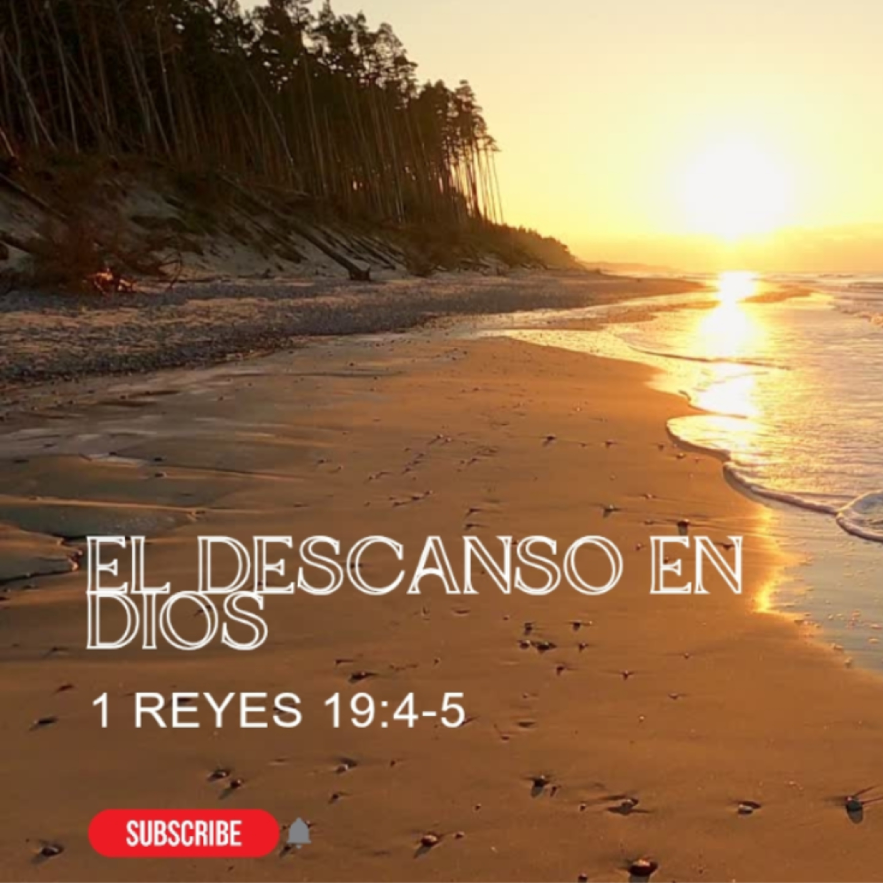 El descanso en Dios - 1 Reyes 19:4-5