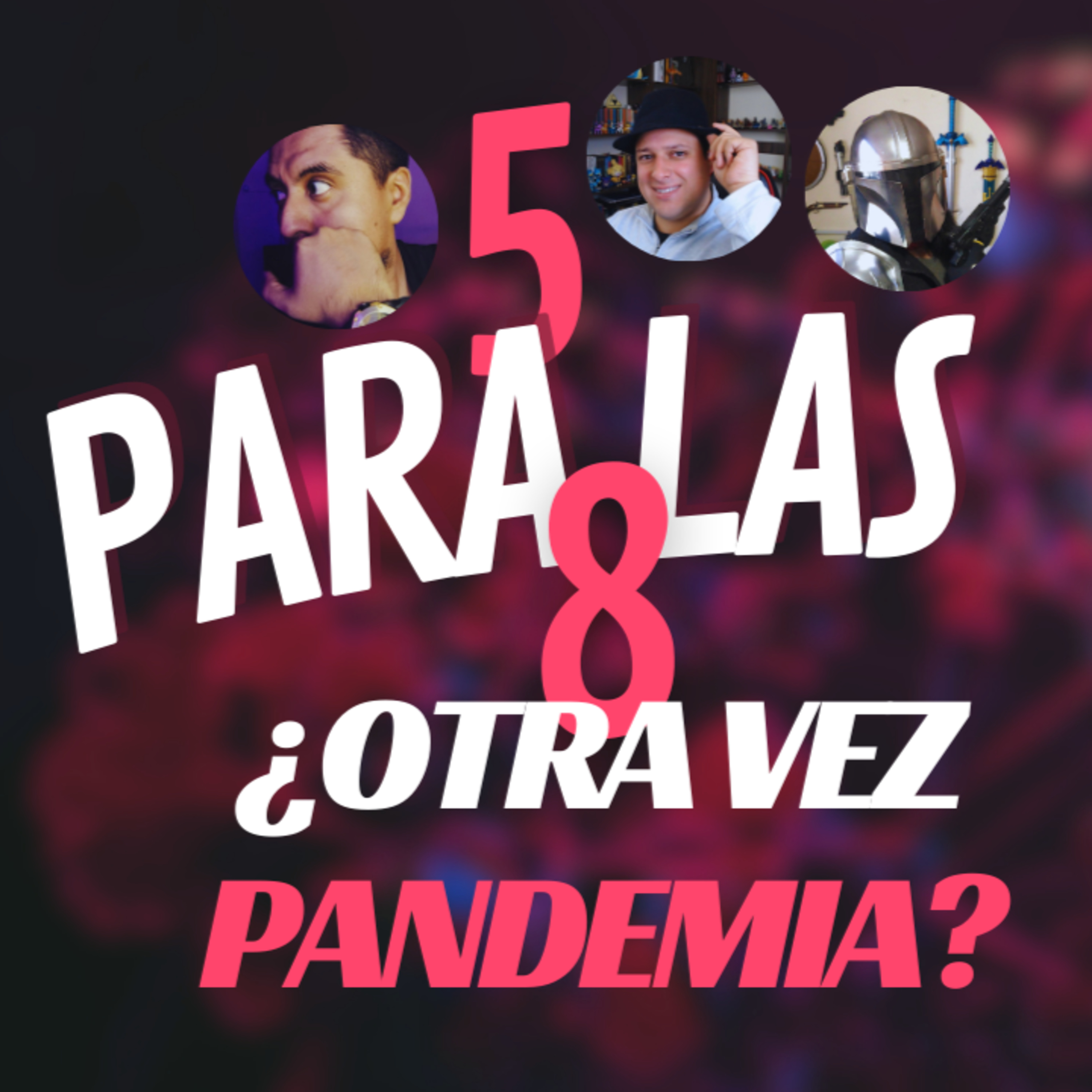 5 para las 8