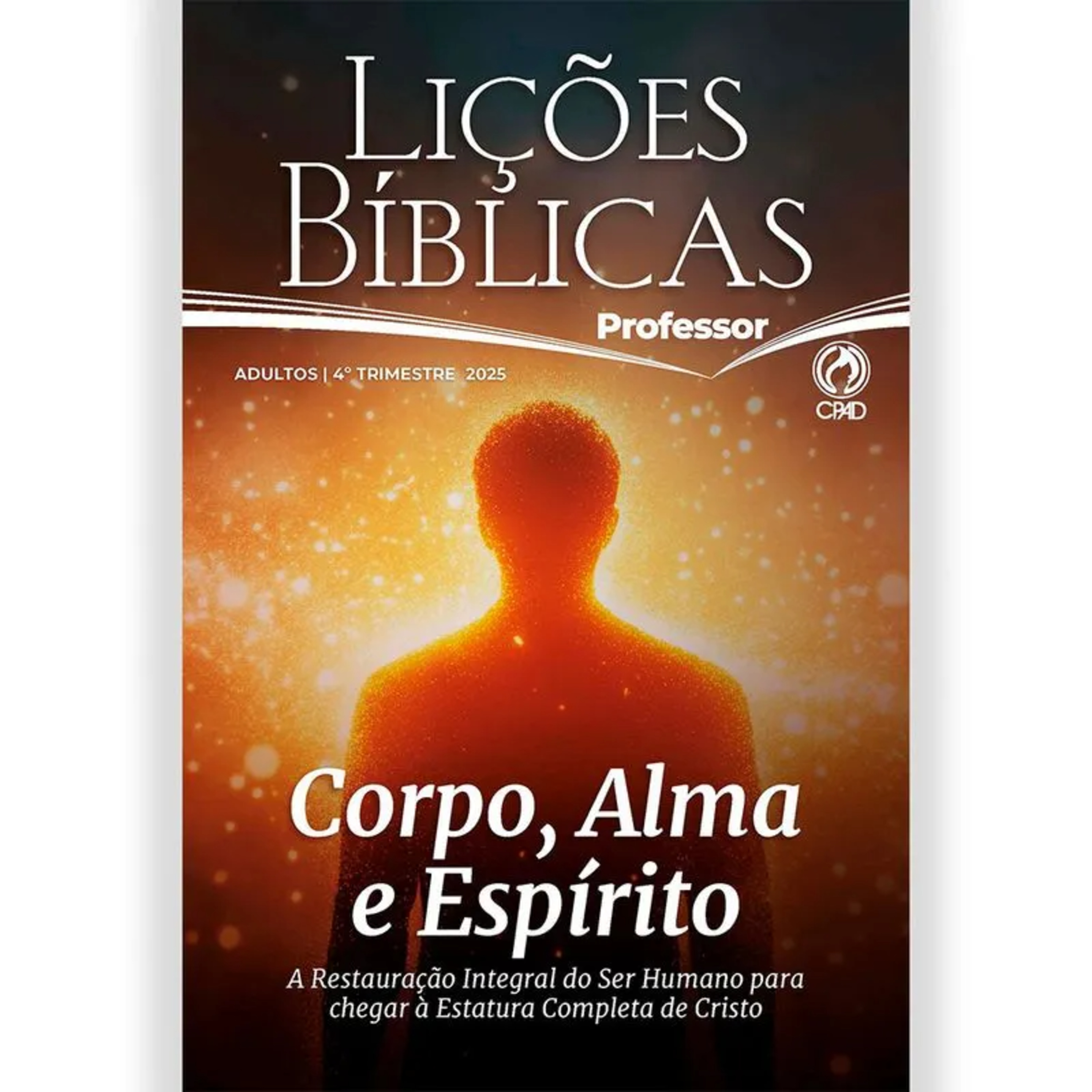 EBD LIÇÕES BÍBLICAS CPAD | IEADPE 4º TRIM 2025 - 09ª LIÇÃO: “VONTADE - O QUE MOVE O SER HUMANO”