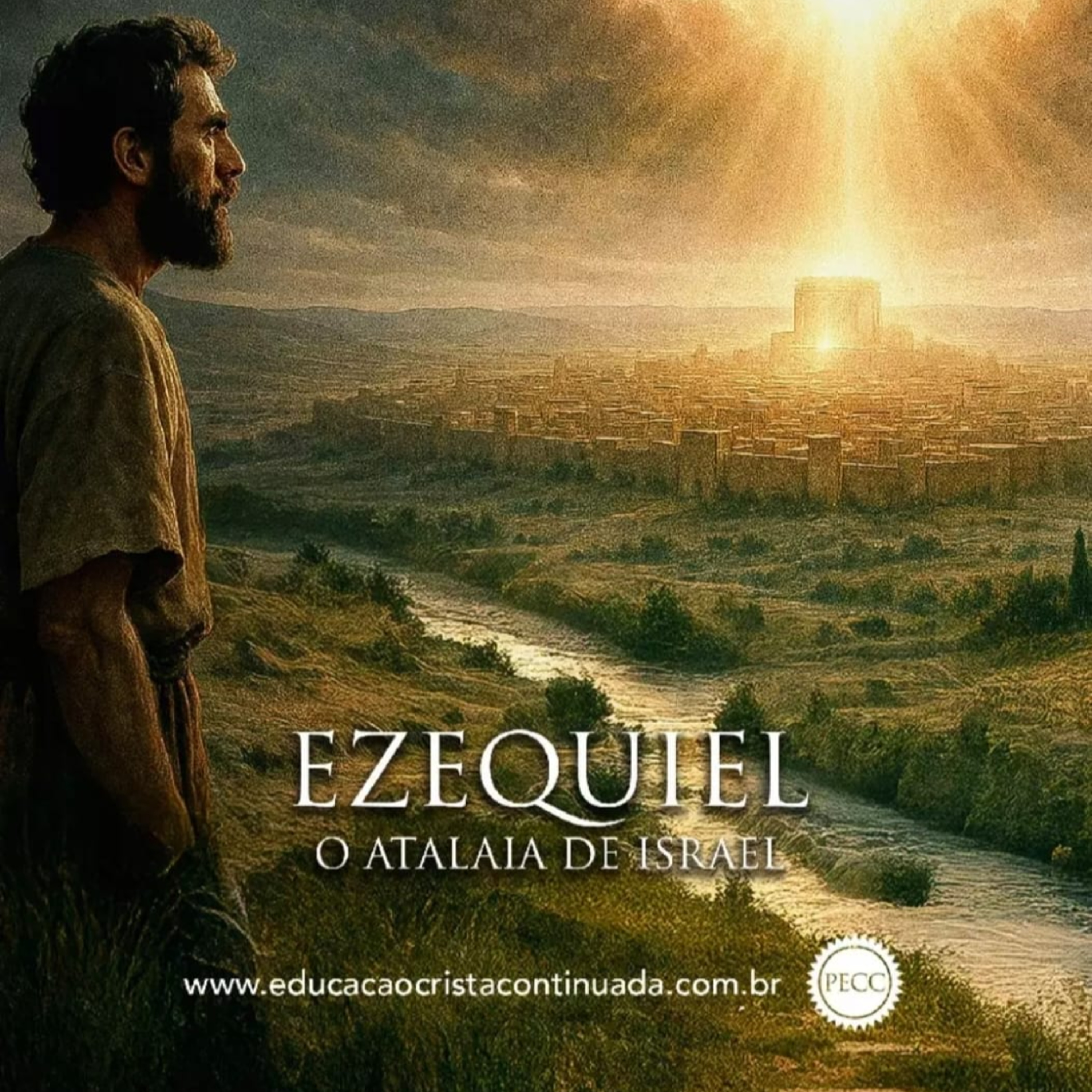  EBD PECC - IEADAM 1º TRIM 2026 | Lição 13: "O rio da vida e a nova cidade - O Senhor está Ali." | Pr Calebe