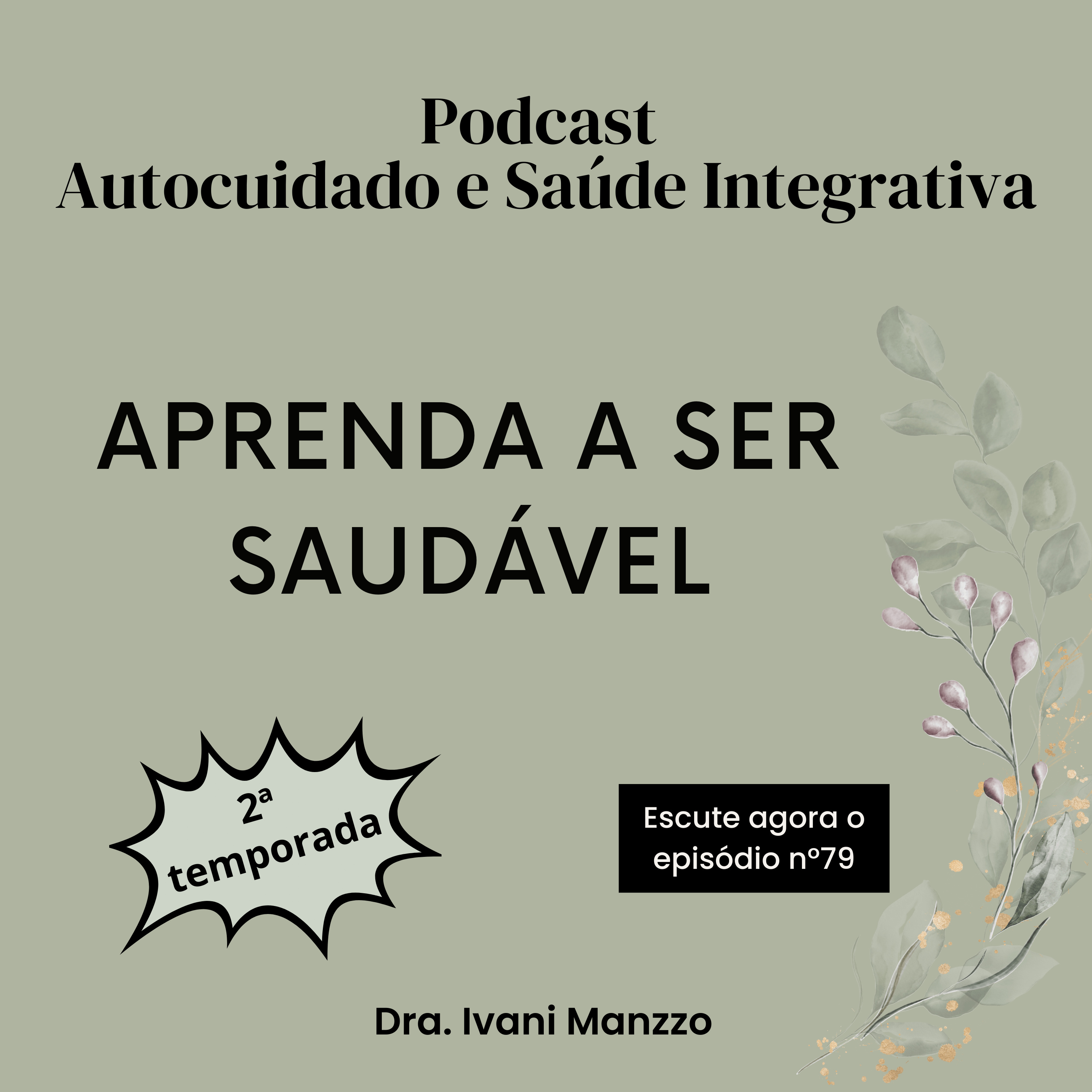 AUTOCUIDADO E SAÚDE INTEGRATIVA