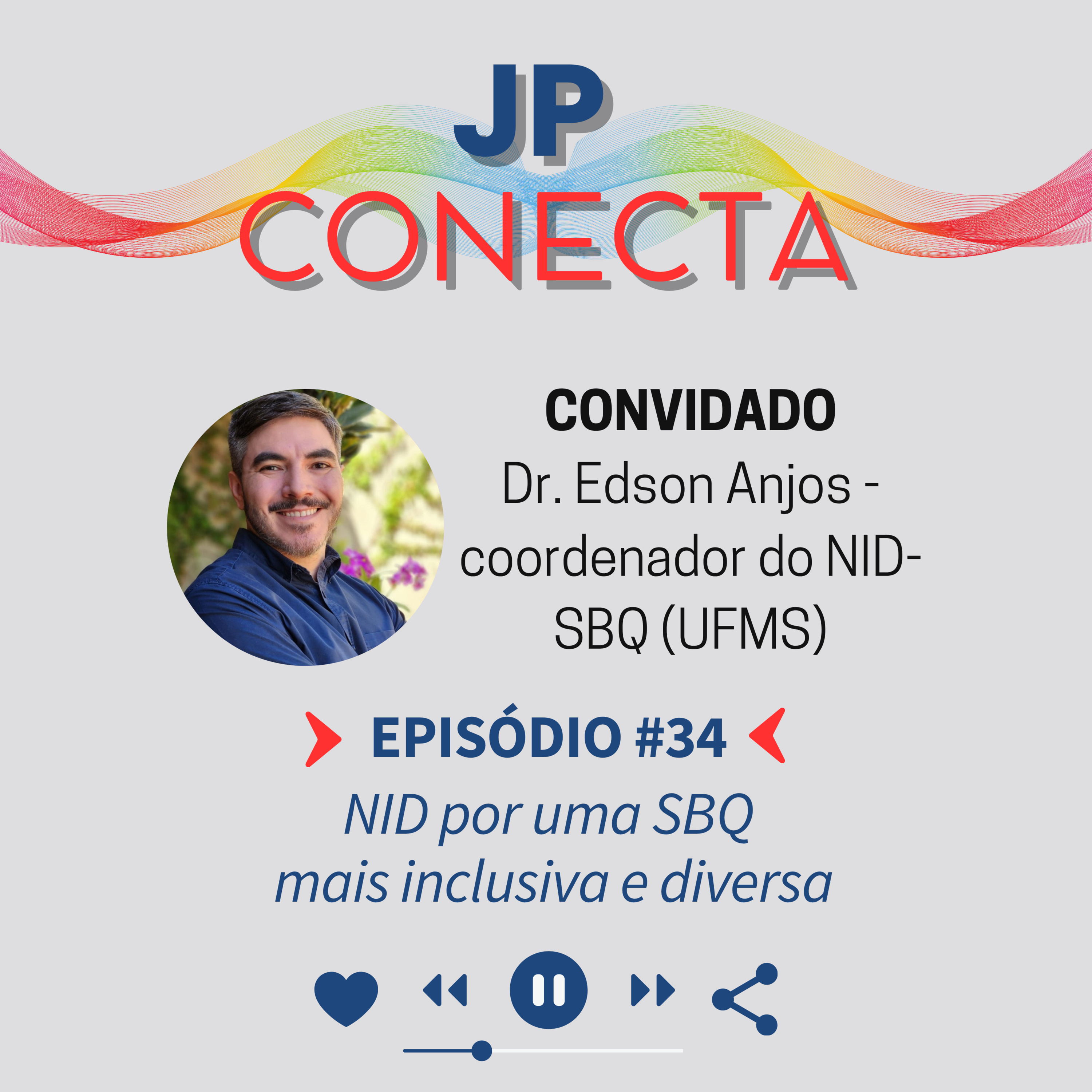 JPConecta 34 - NID por uma SBQ mais inclusiva e diversa