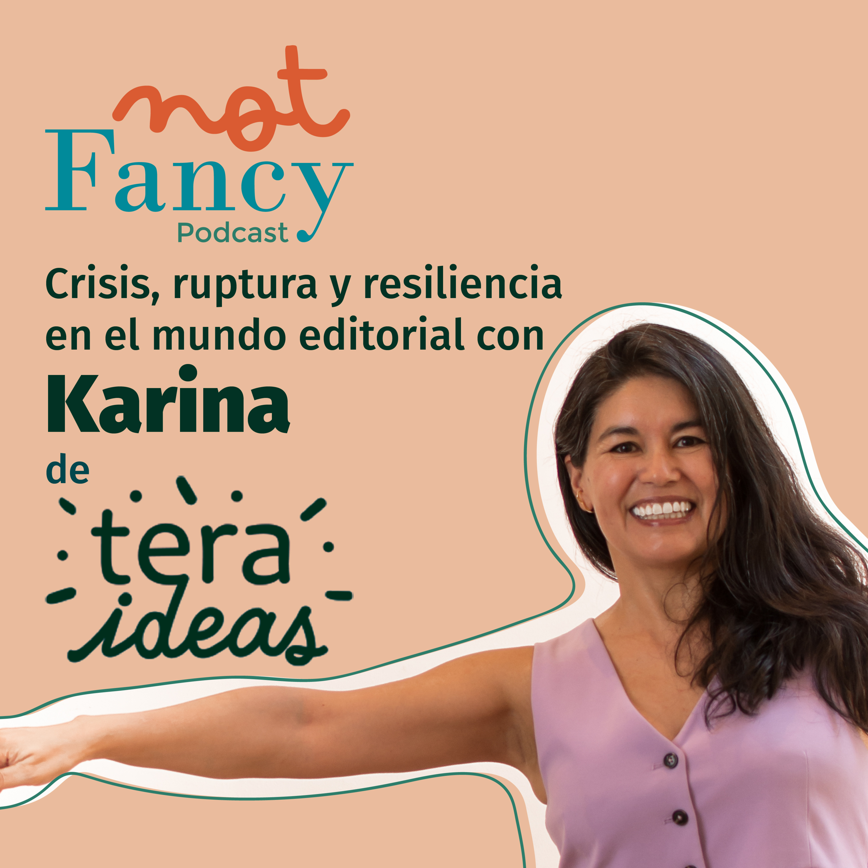 T4 E1 - TERAIDEAS: Crisis, ruptura y resiliencia en el mundo editorial con Karina Romero episode artwork