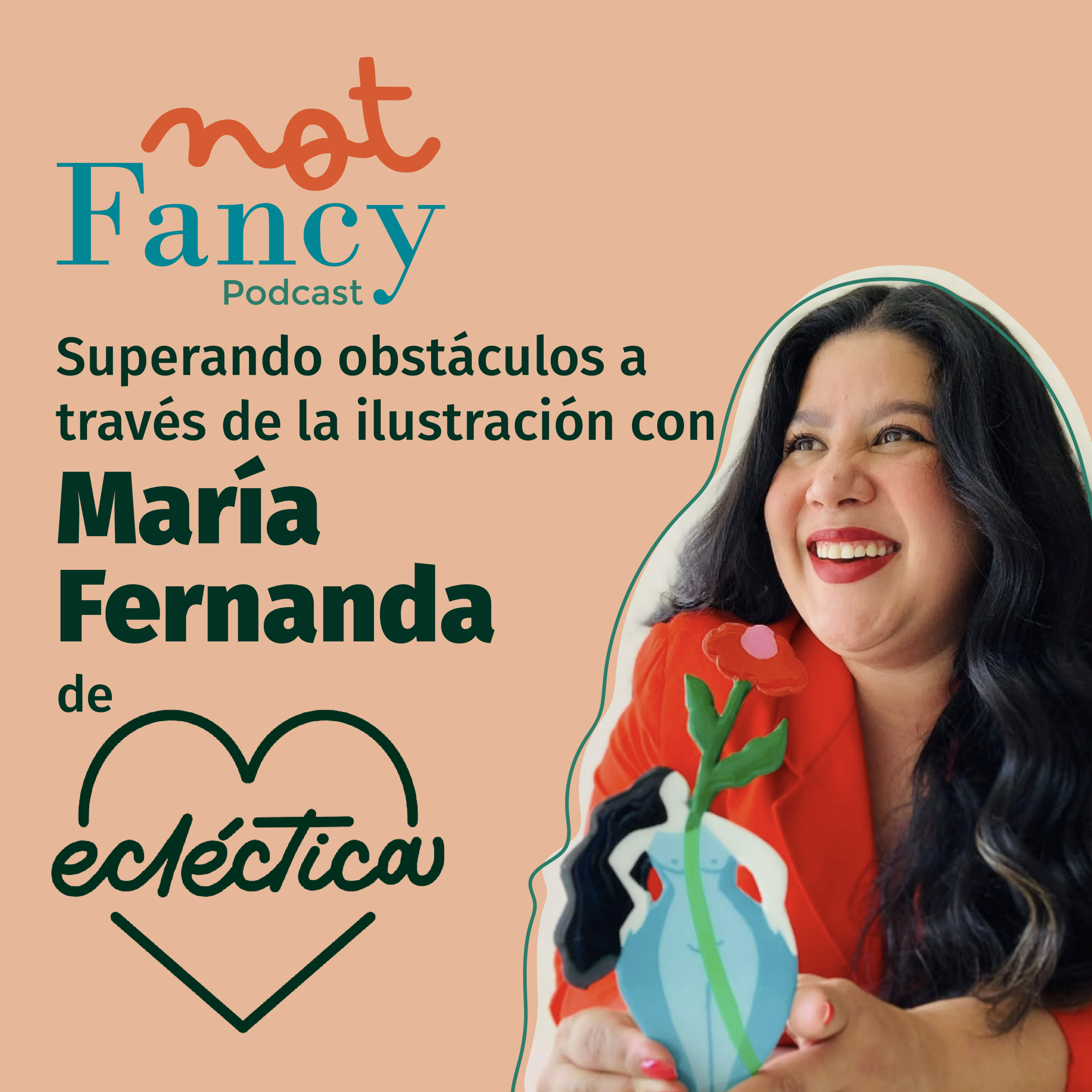 T4 E3 - ECLÉCTICA: Superando obstáculos a través de la ilustración con María Fernanda episode artwork