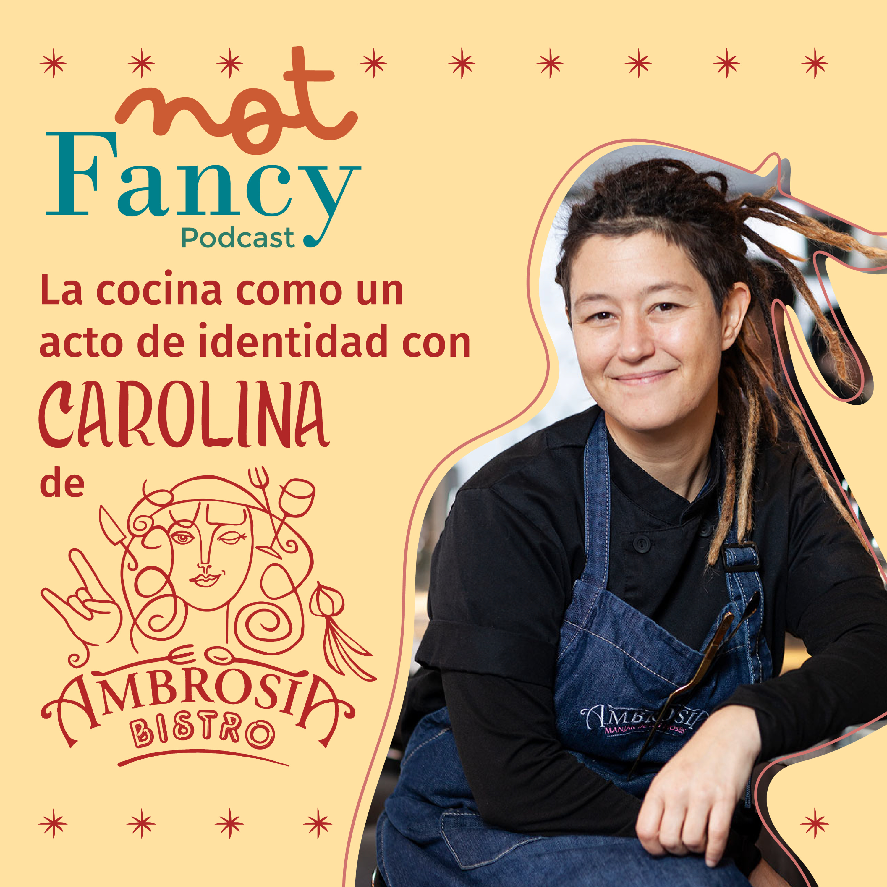 T5 E10 - La cocina como un acto de identidad con Carolina Bazán de Ambrosía Bistró episode artwork