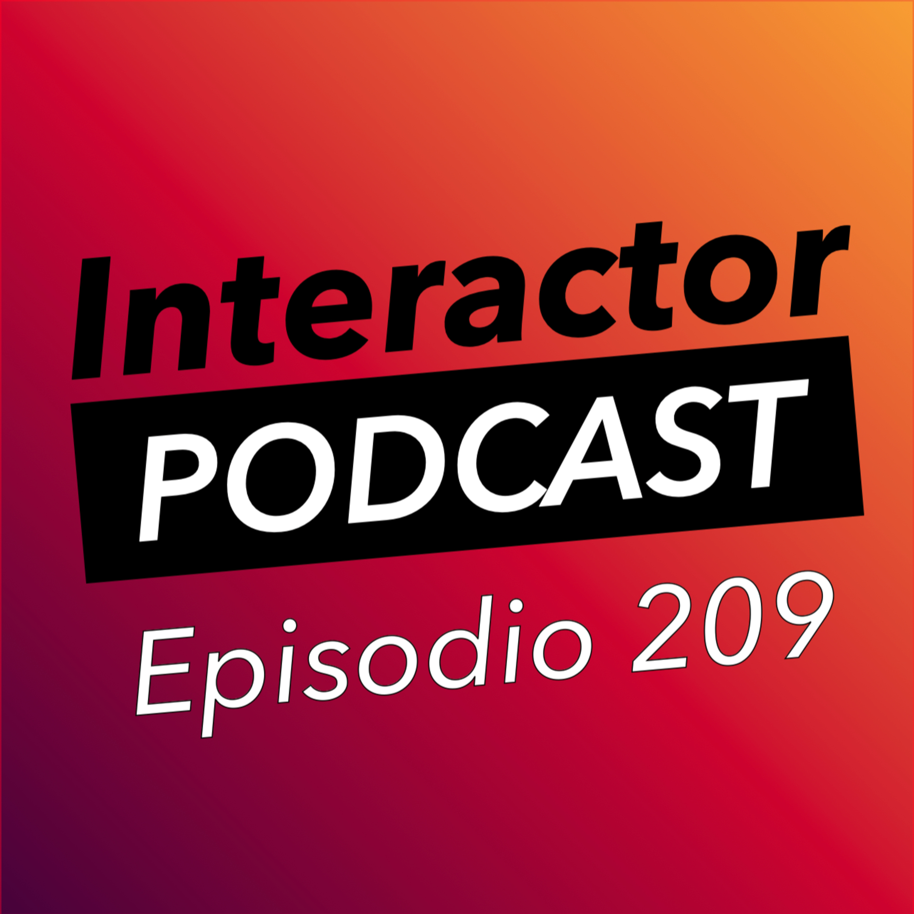 Interactor - Ep. 209 Seis horas esperando para ver quién sale en Avengers Doomsday episode artwork