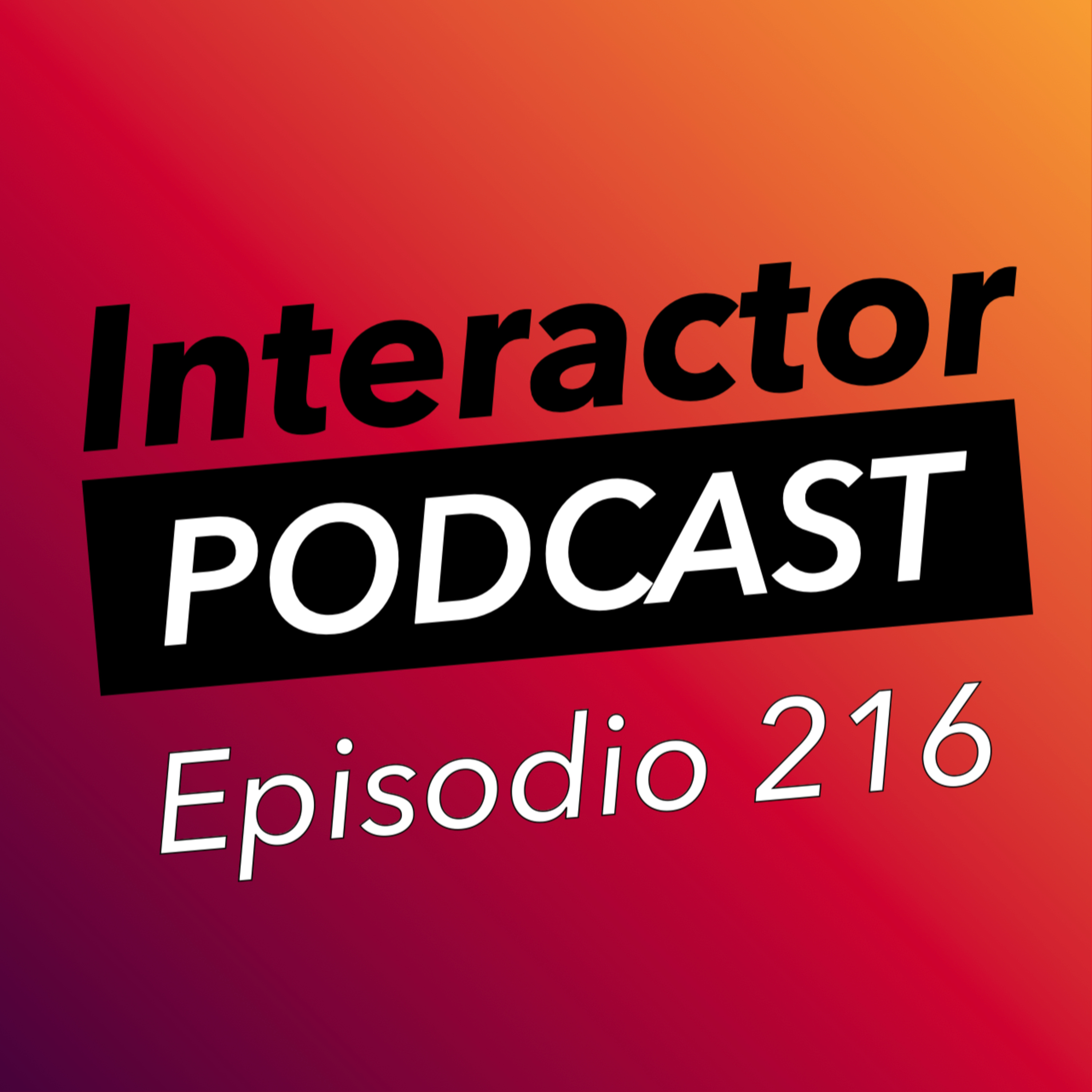 Interactor - Ep. 216 Los juegos de terror recuperan su reinado en el SGF episode artwork