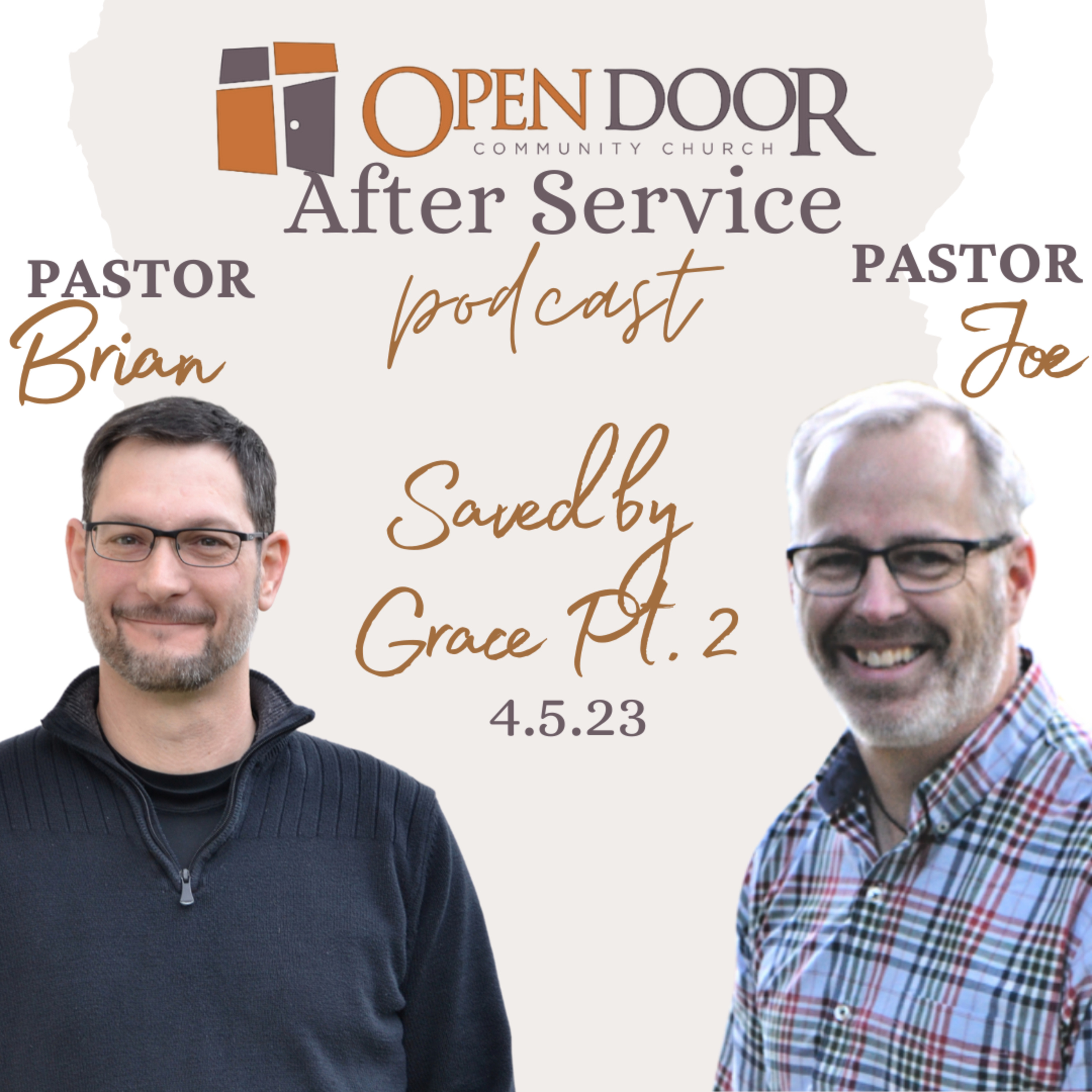 After Service: Saved by Grace Pt. 2 (4.5.23) episode artwork