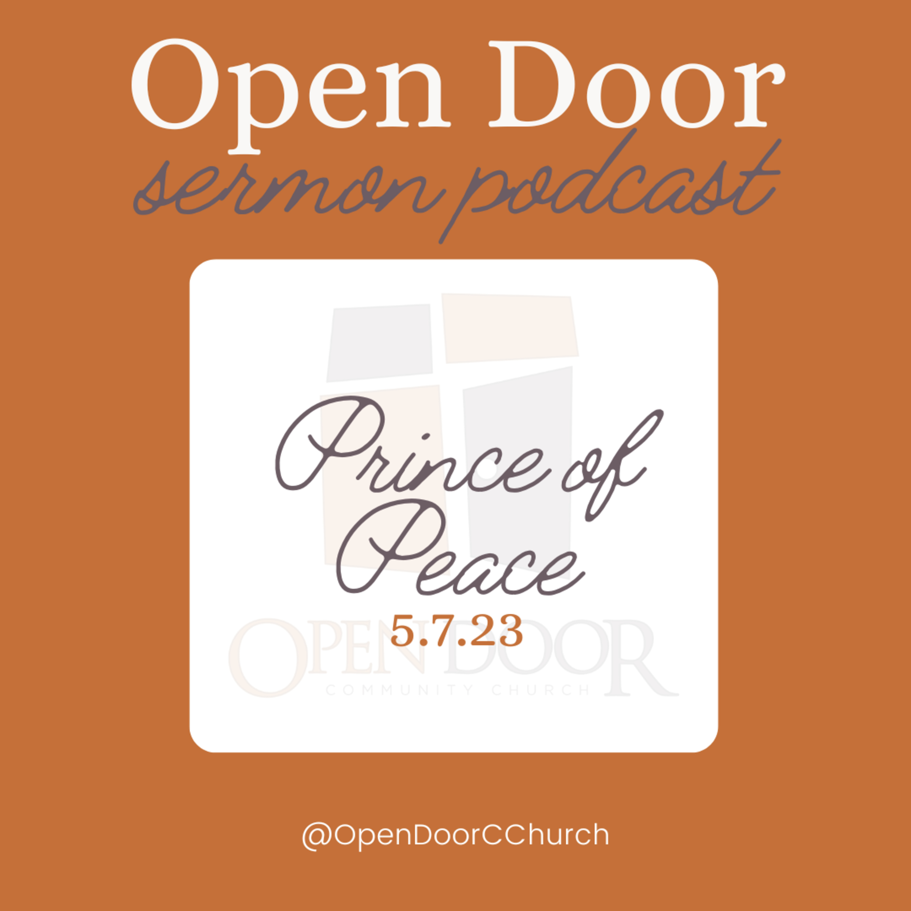 Prince of Peace: Part 1 (5.7.23) episode artwork