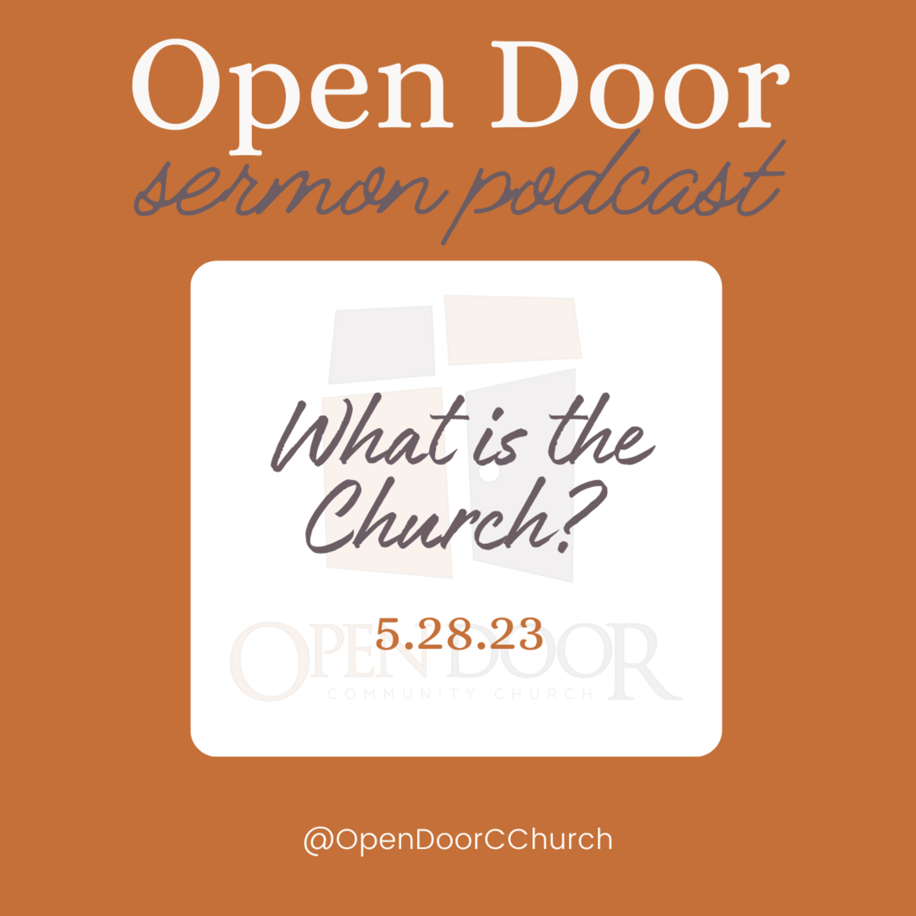 What is the Church? (5.28.23)  episode artwork