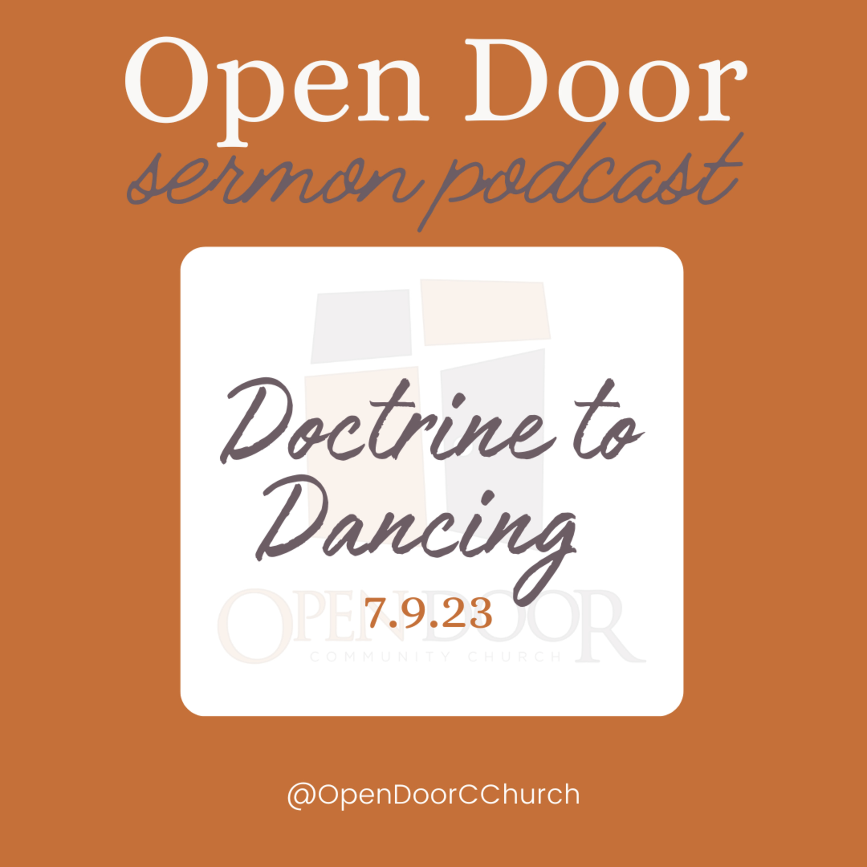 Doctrine to Dancing (7.9.23)  episode artwork