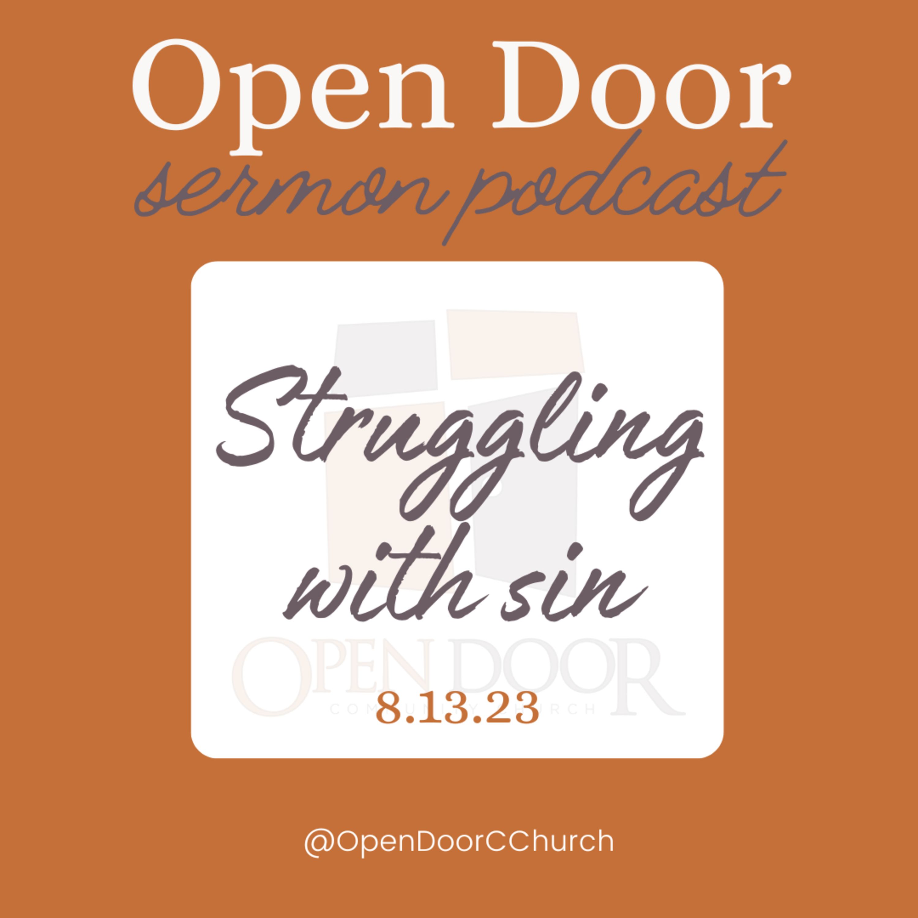 Struggling with sin (8.13.23) episode artwork