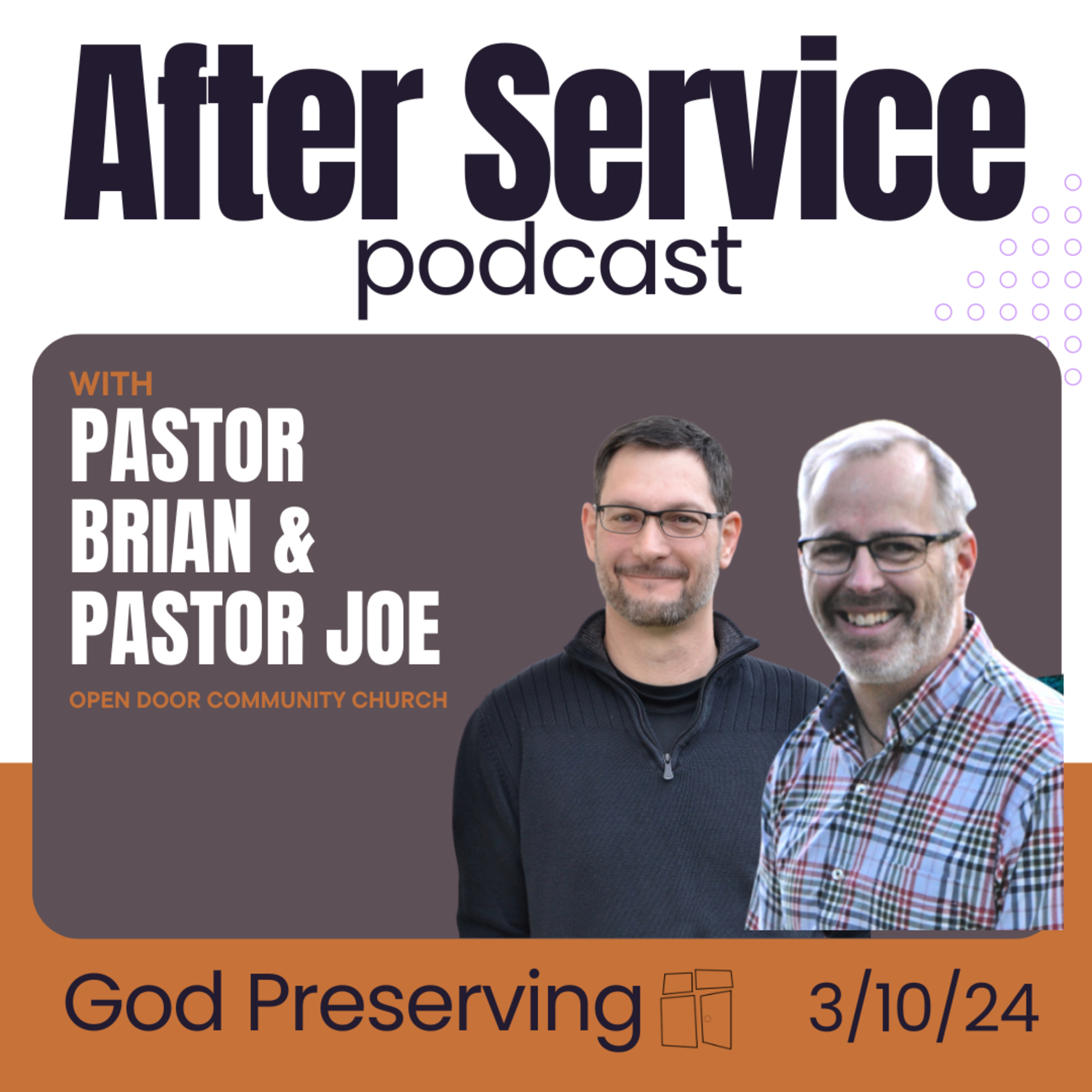 After Service: God Preserving (3.5.24)  episode artwork