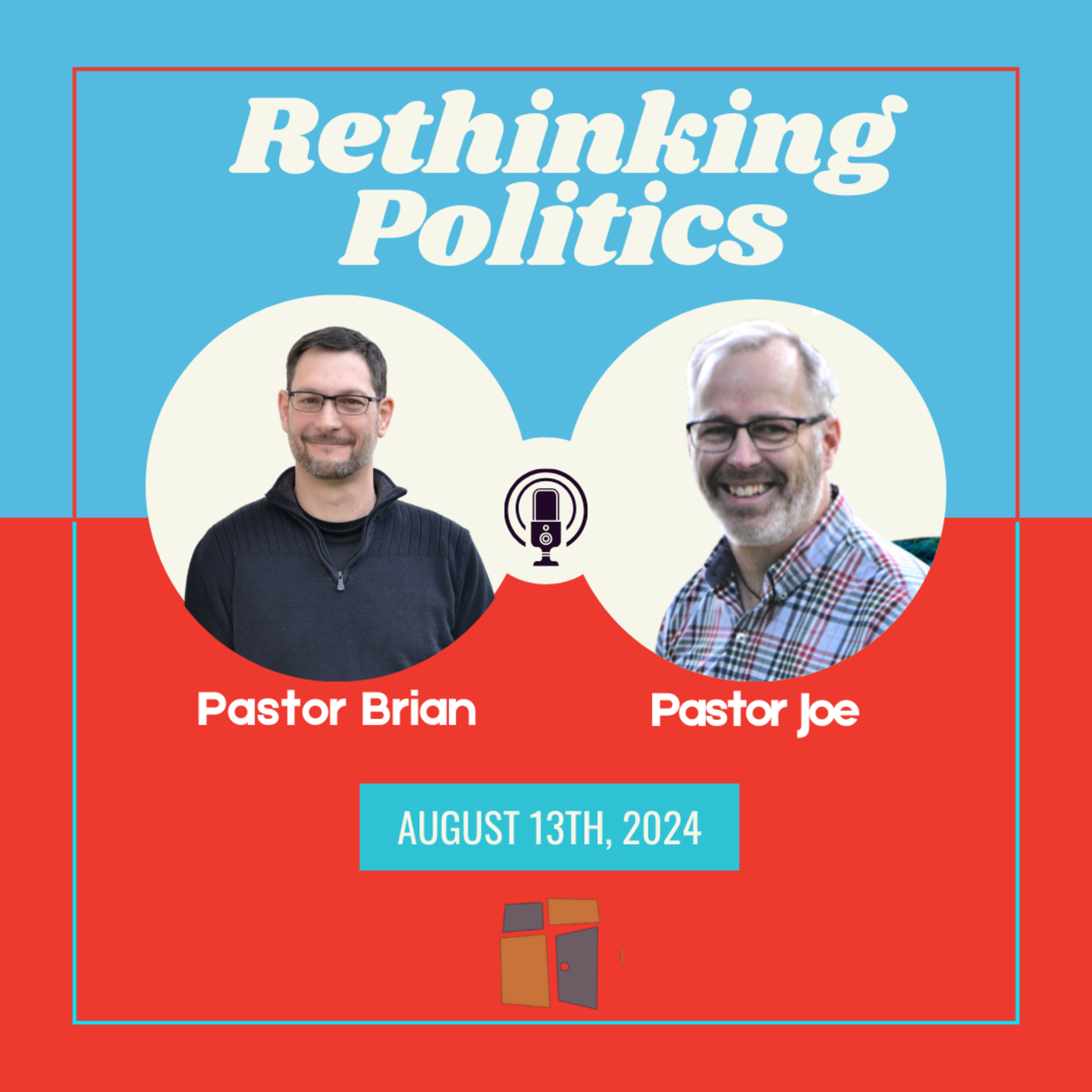 Rethinking Politics Part 10 (8.13.24) episode artwork