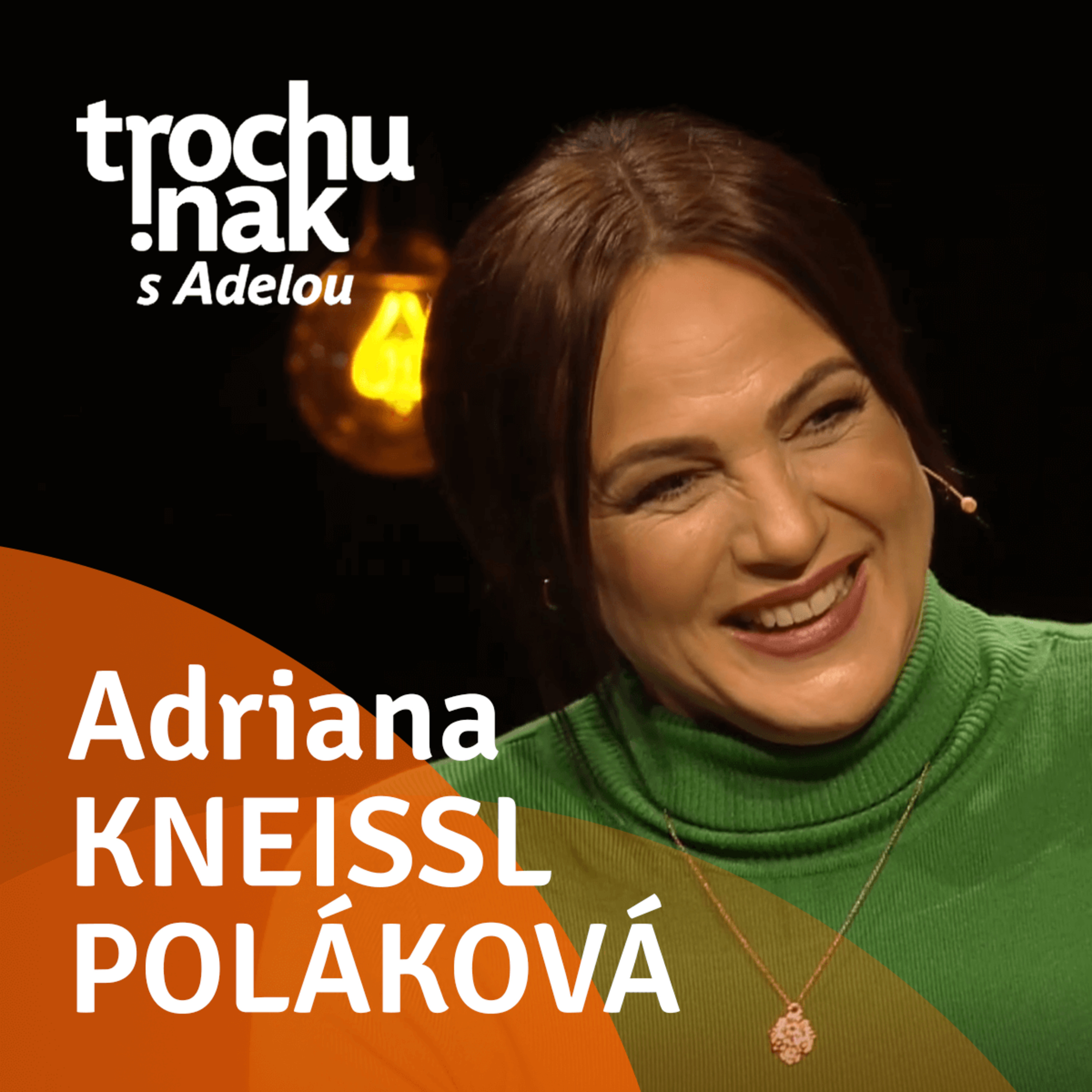 Trochu inak s Adelou