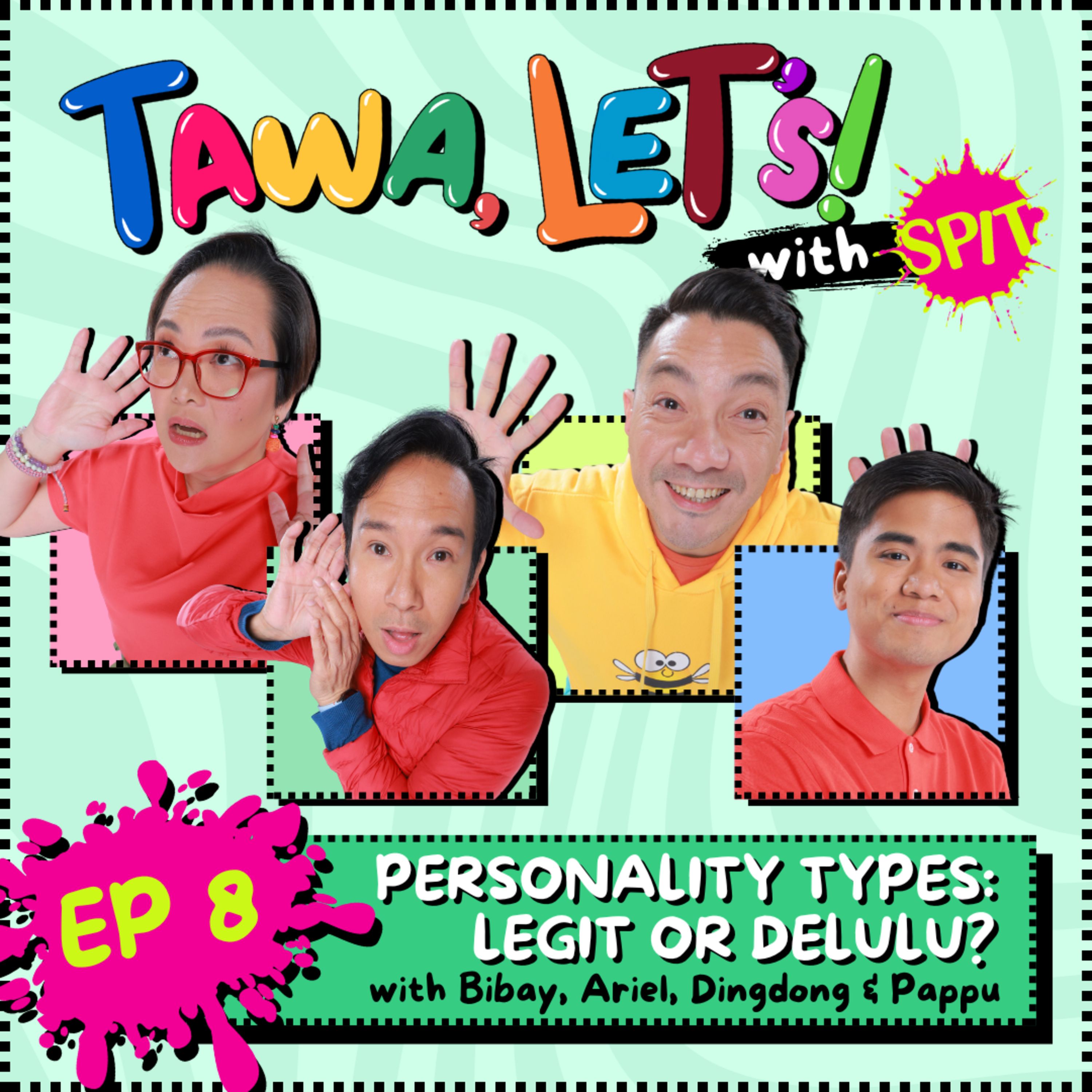 S2 EP 8: Personality Types: Legit or Delulu?