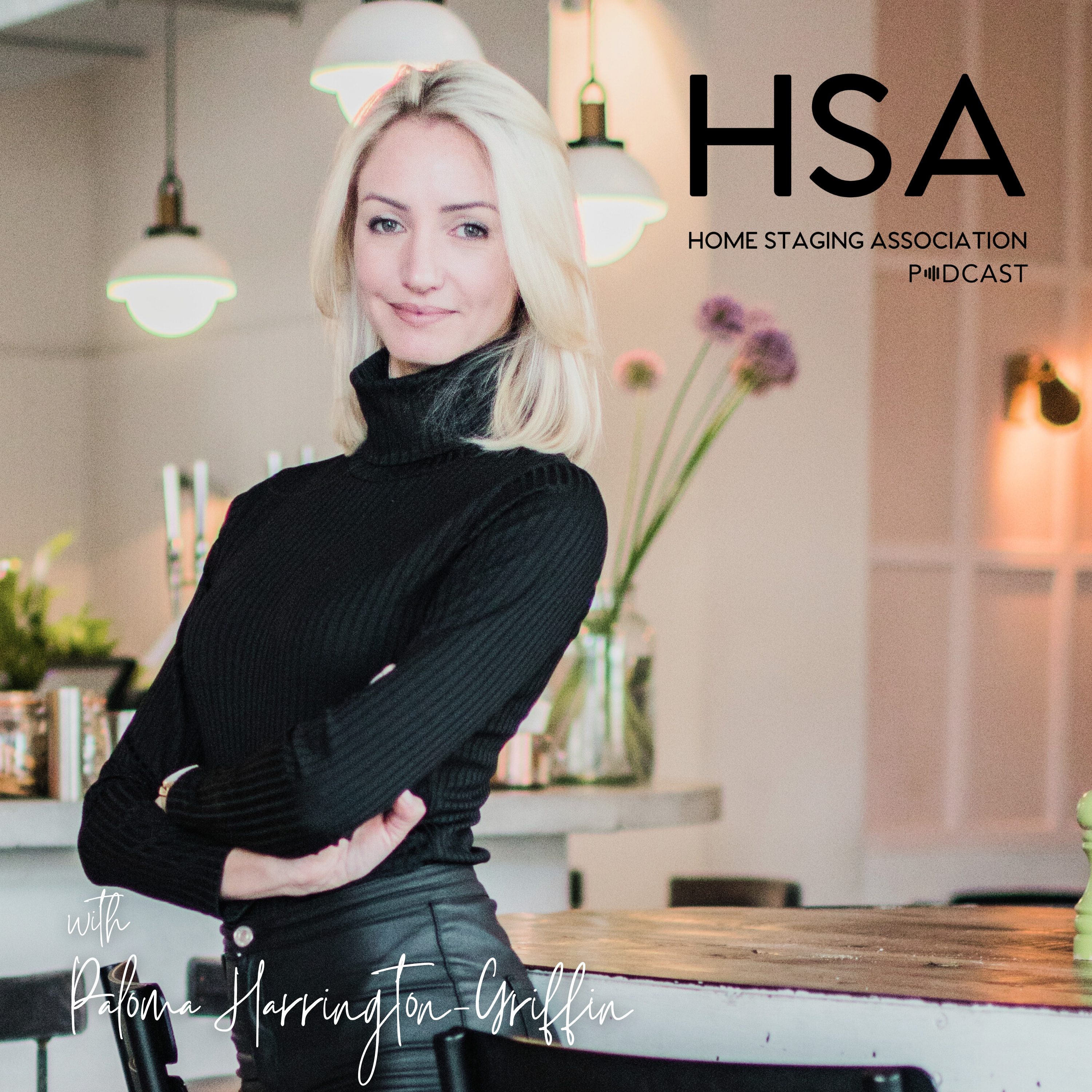 The Home Staging Association Podcast - Finding the Right Partners for your Staging Business with guest Elaine Penhaul episode artwork