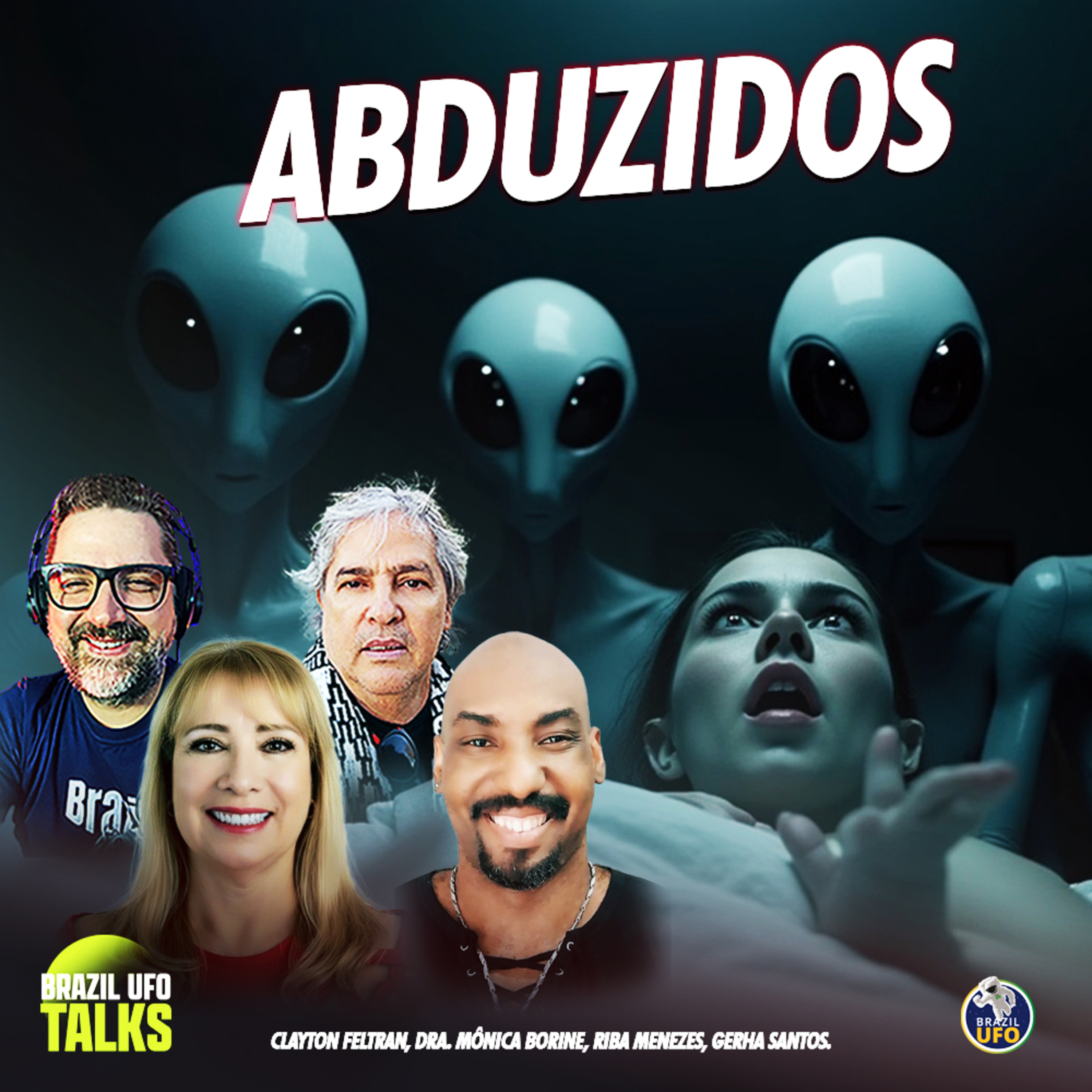 ABDUZIDOS - Brazil UFO Talks