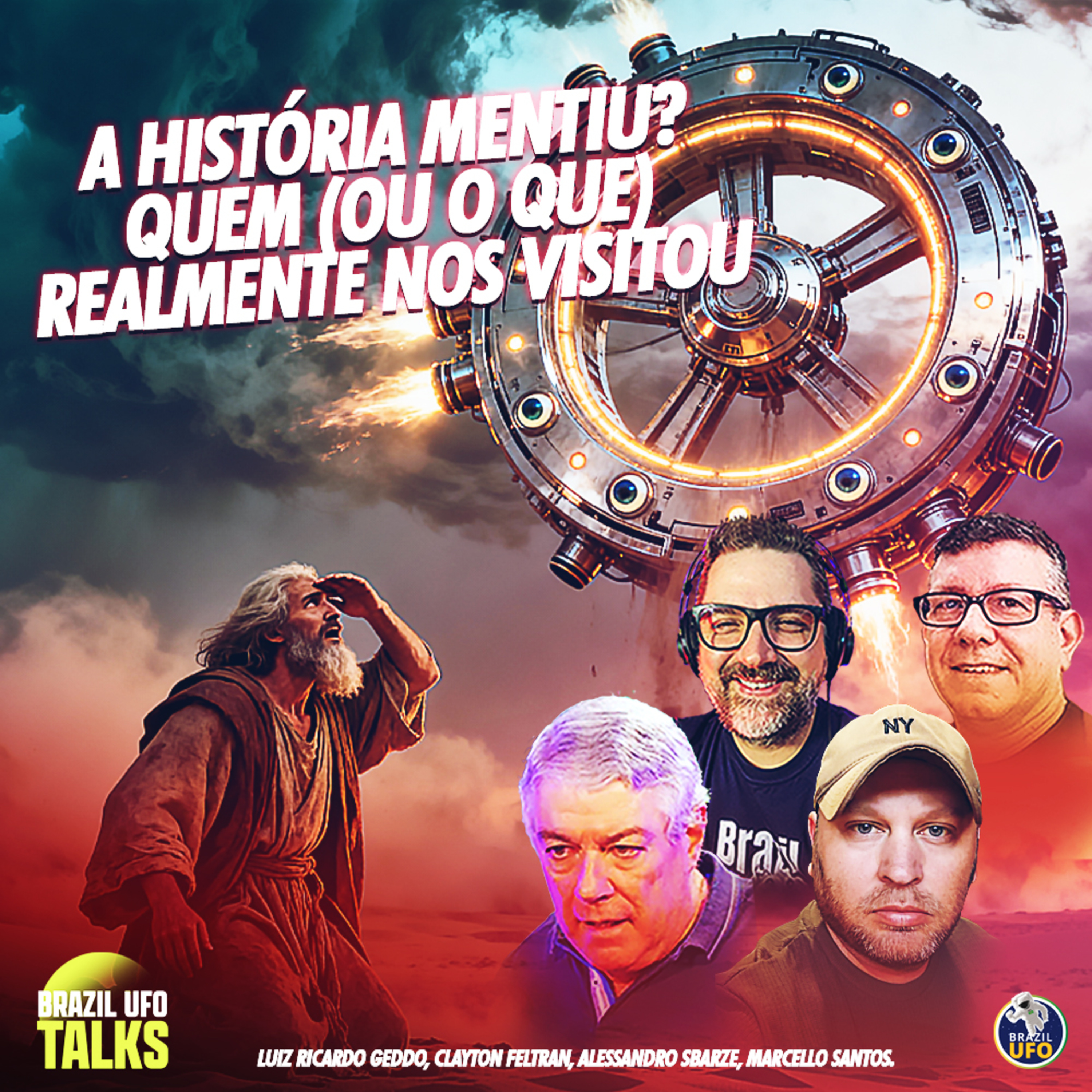 A História Mentiu? Quem (ou O Que) Realmente nos Visitou - Brazil UFO Talks