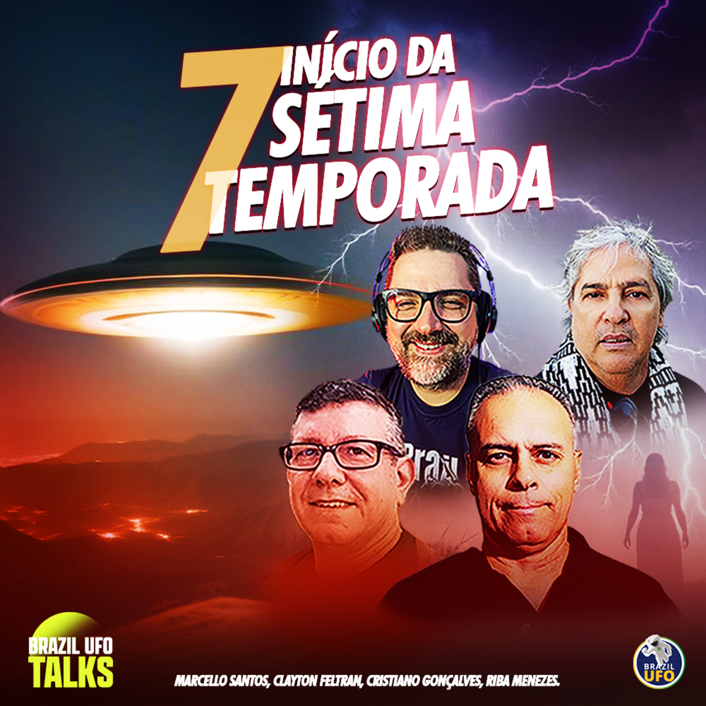 INÍCIO DA SÉTIMA TEMPORADA - Brazil UFO Talks