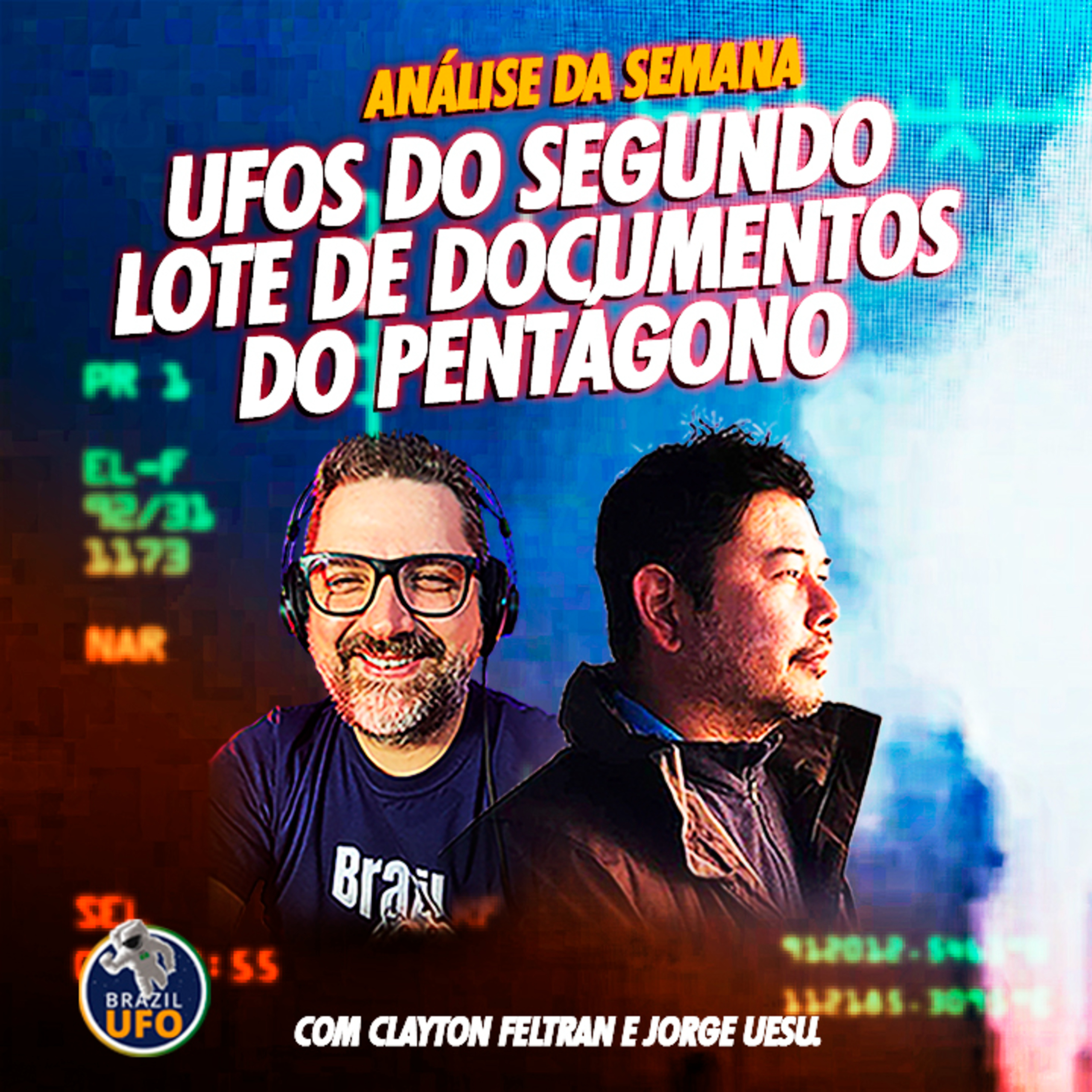 UFOs do segundo lote de documentos do Pentágono - ANÁLISE DA SEMANA