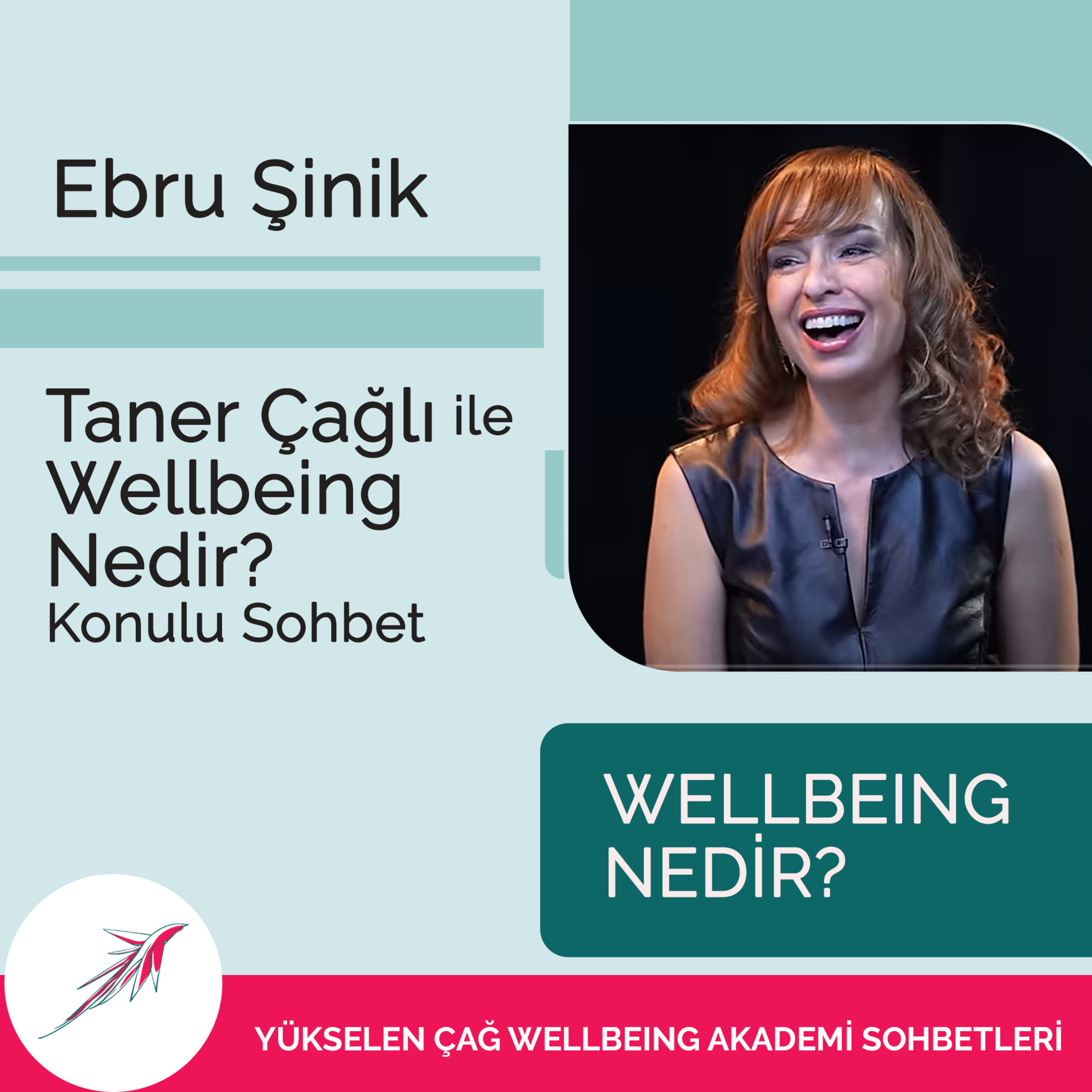Ebru Sinik ile Wellbeing &Longevity