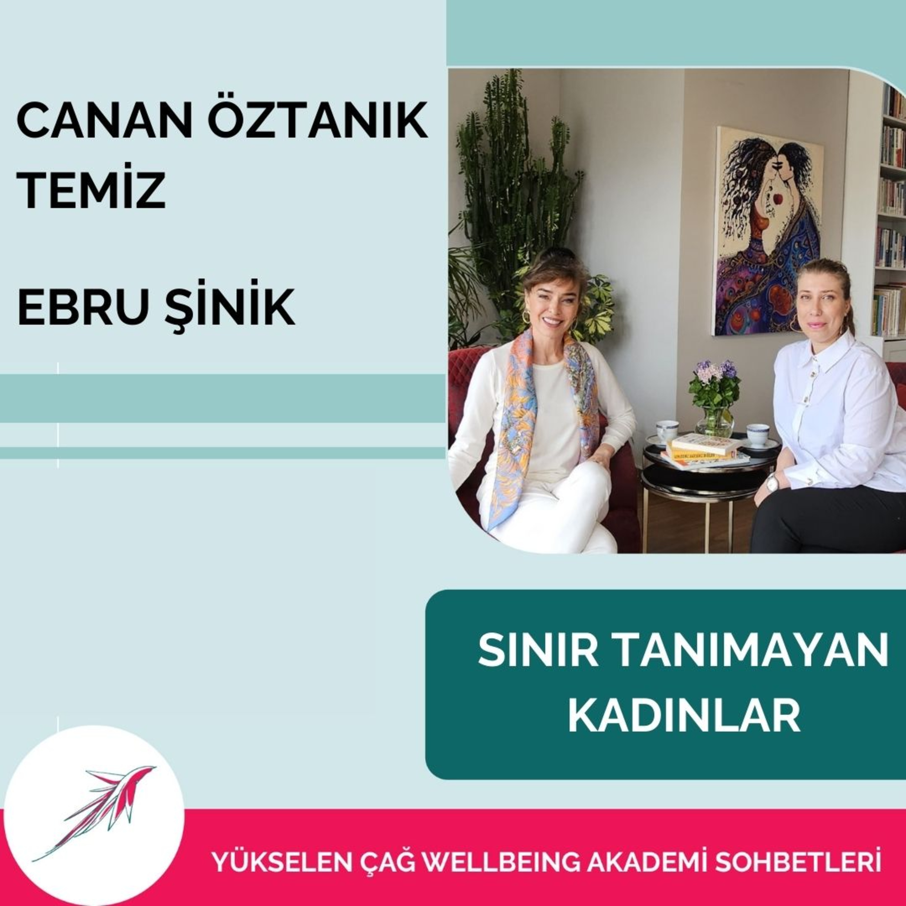 Ebru Sinik ile Wellbeing &Longevity