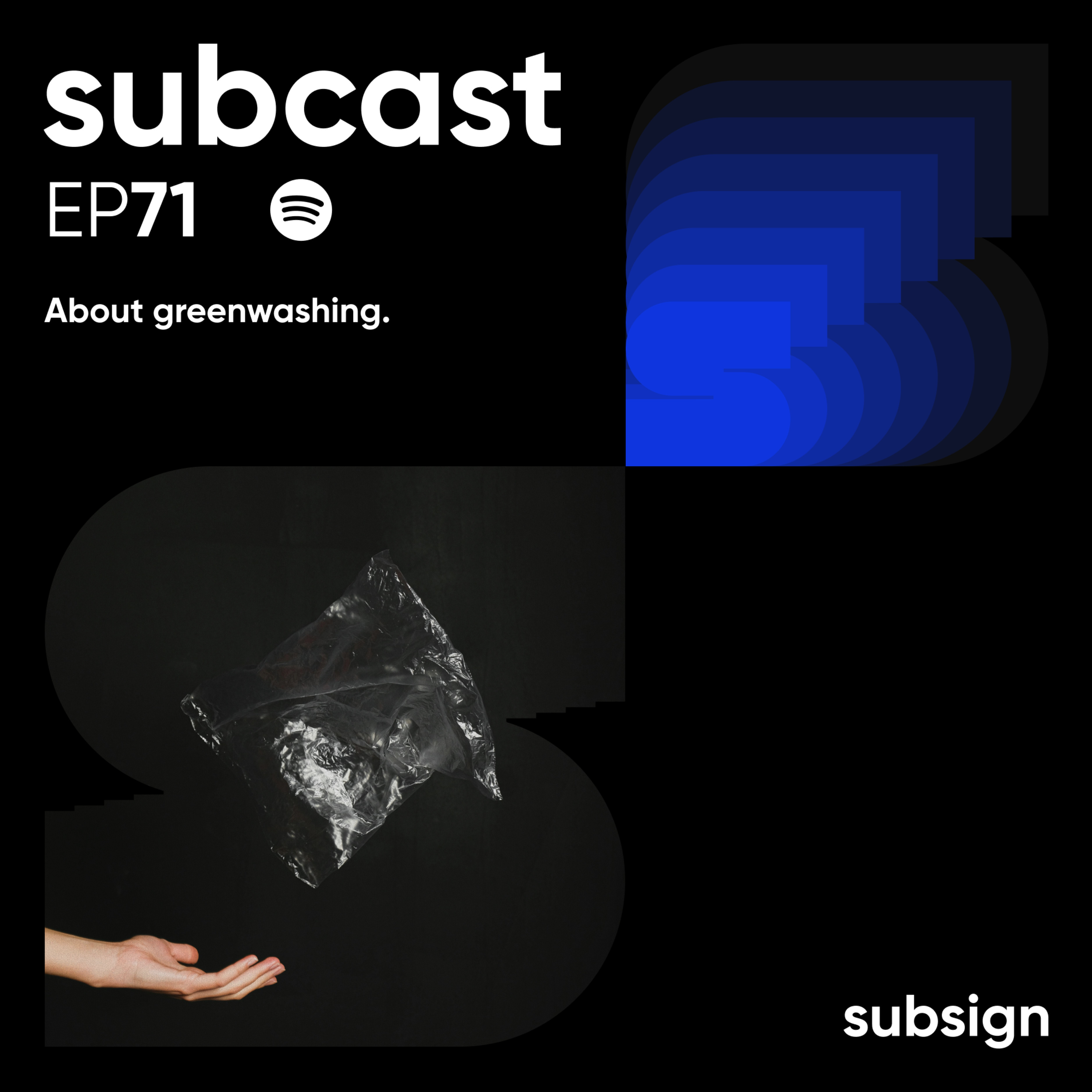 5 reasons greenwashing is terrible | Subcast 71 by Subcast | Podchaser