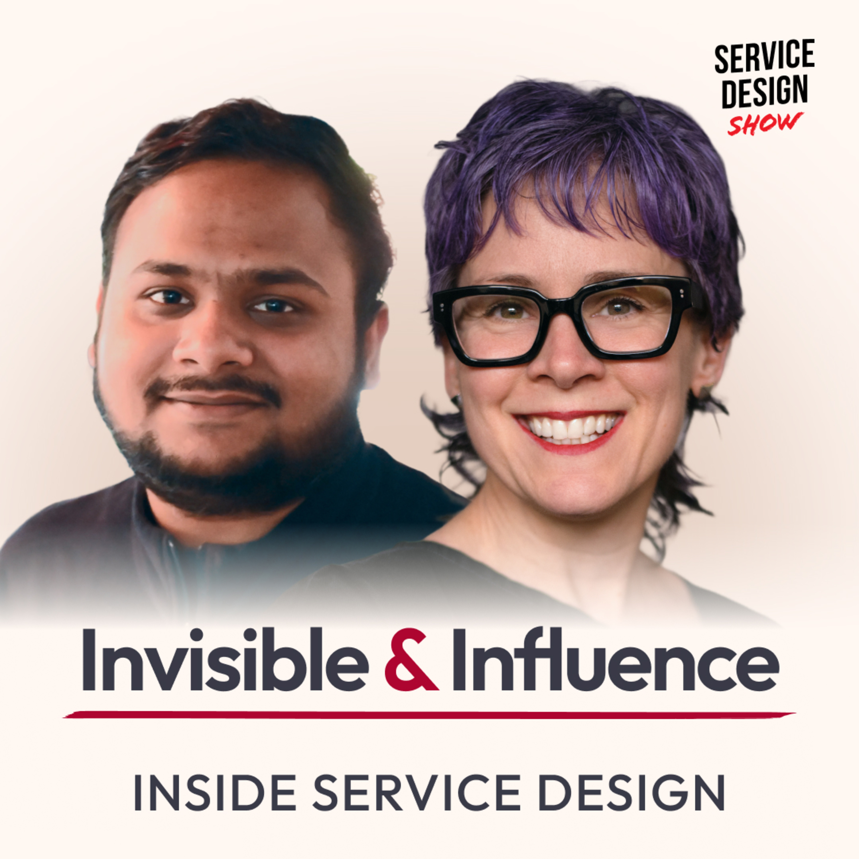 Mastering The Most Important Tool in Your Design Toolkit / Inside Service Design / Kara & Sidd / Ep. #10
