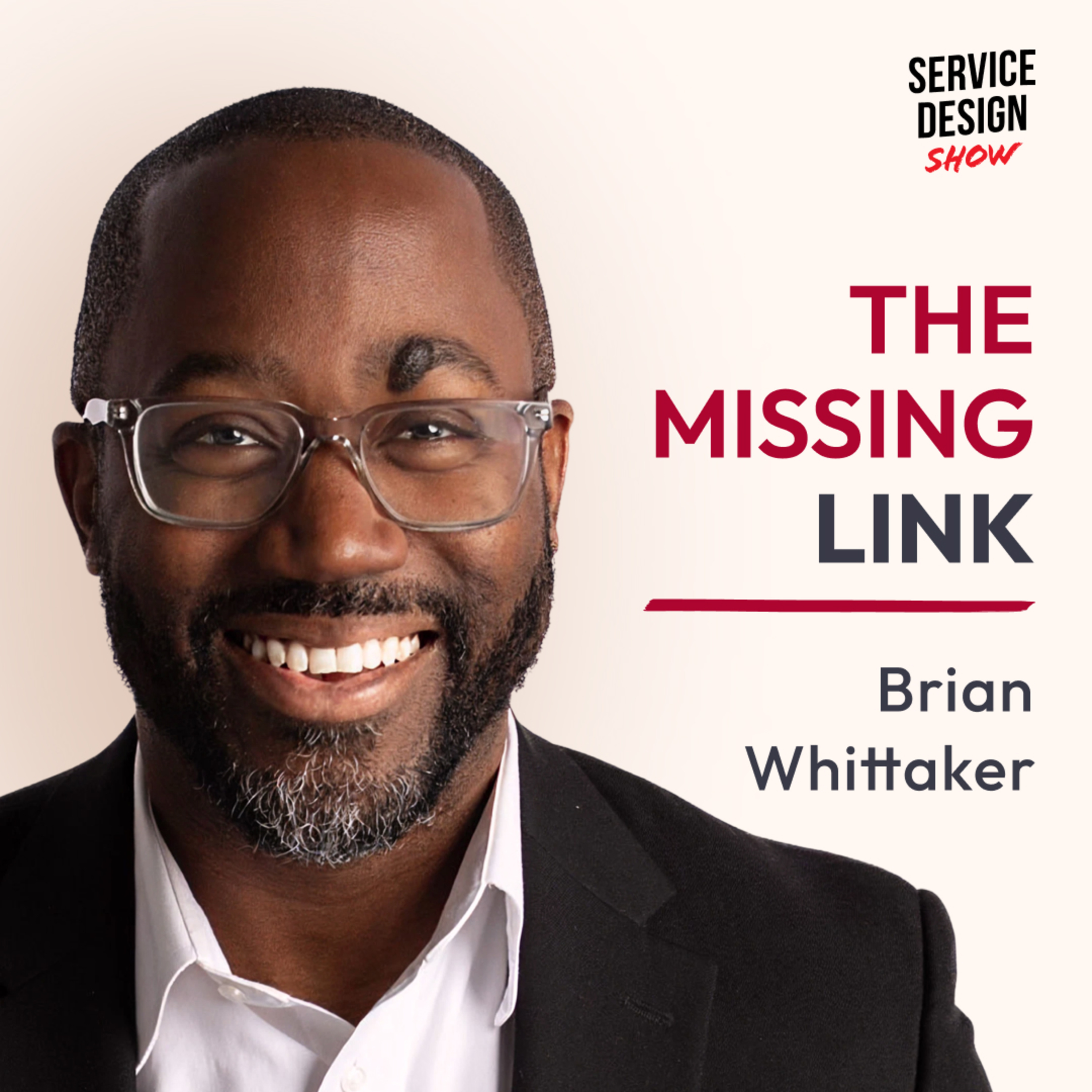 The Story Vacuum: Why User Research Isn’t Enough / Brian Whittaker / Ep. #252