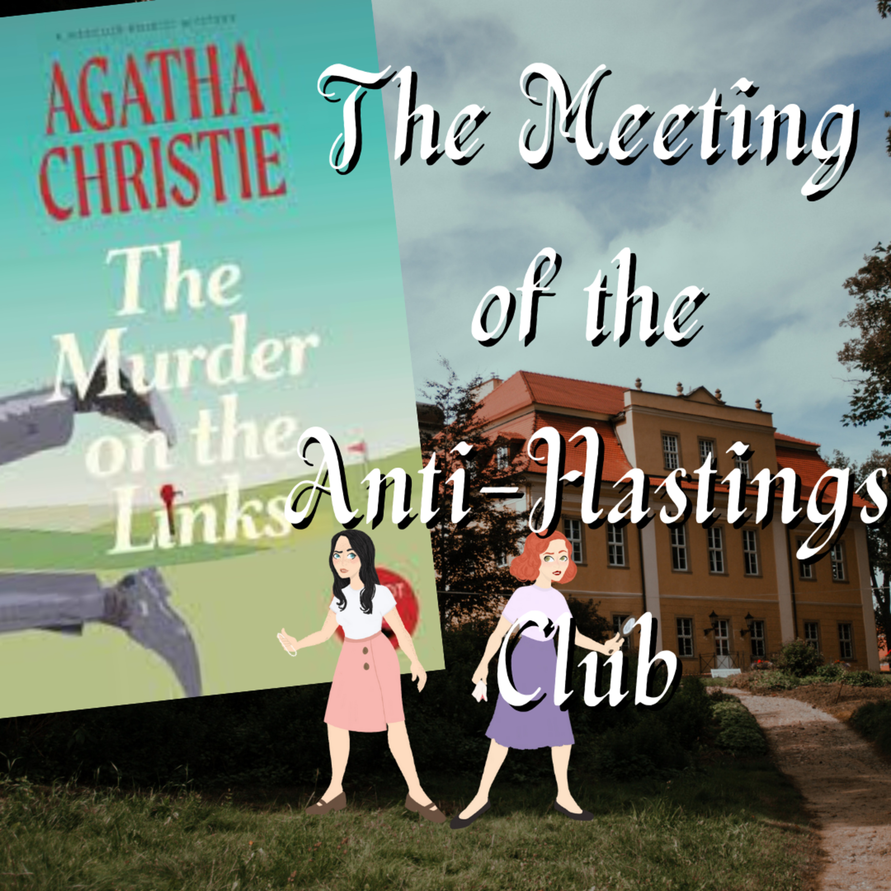 "The Murder on the Links" spawns the Anti-Hastings Club episode artwork