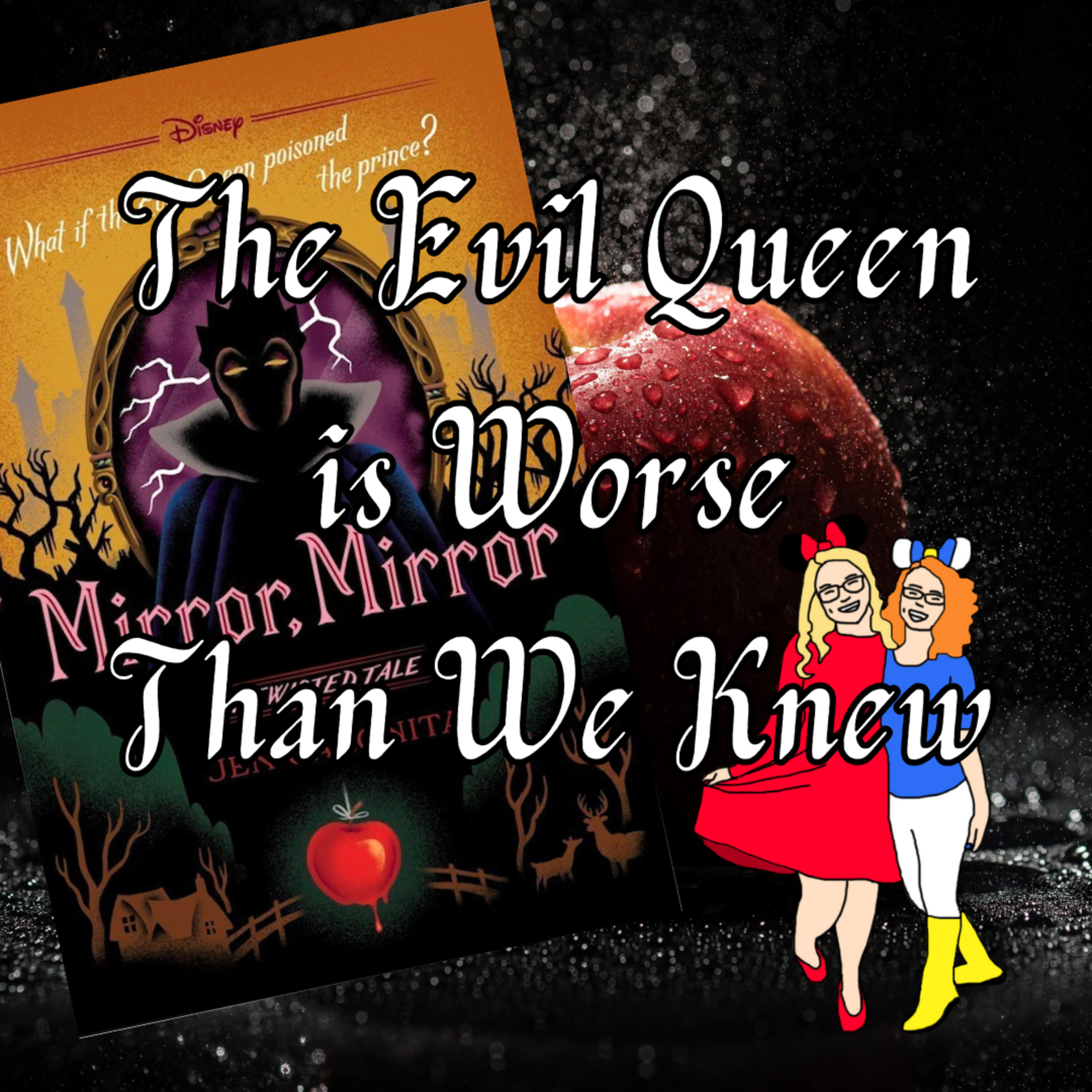 "Mirror, Mirror" Shows Us the Evil Queen is Worse than We Knew episode artwork