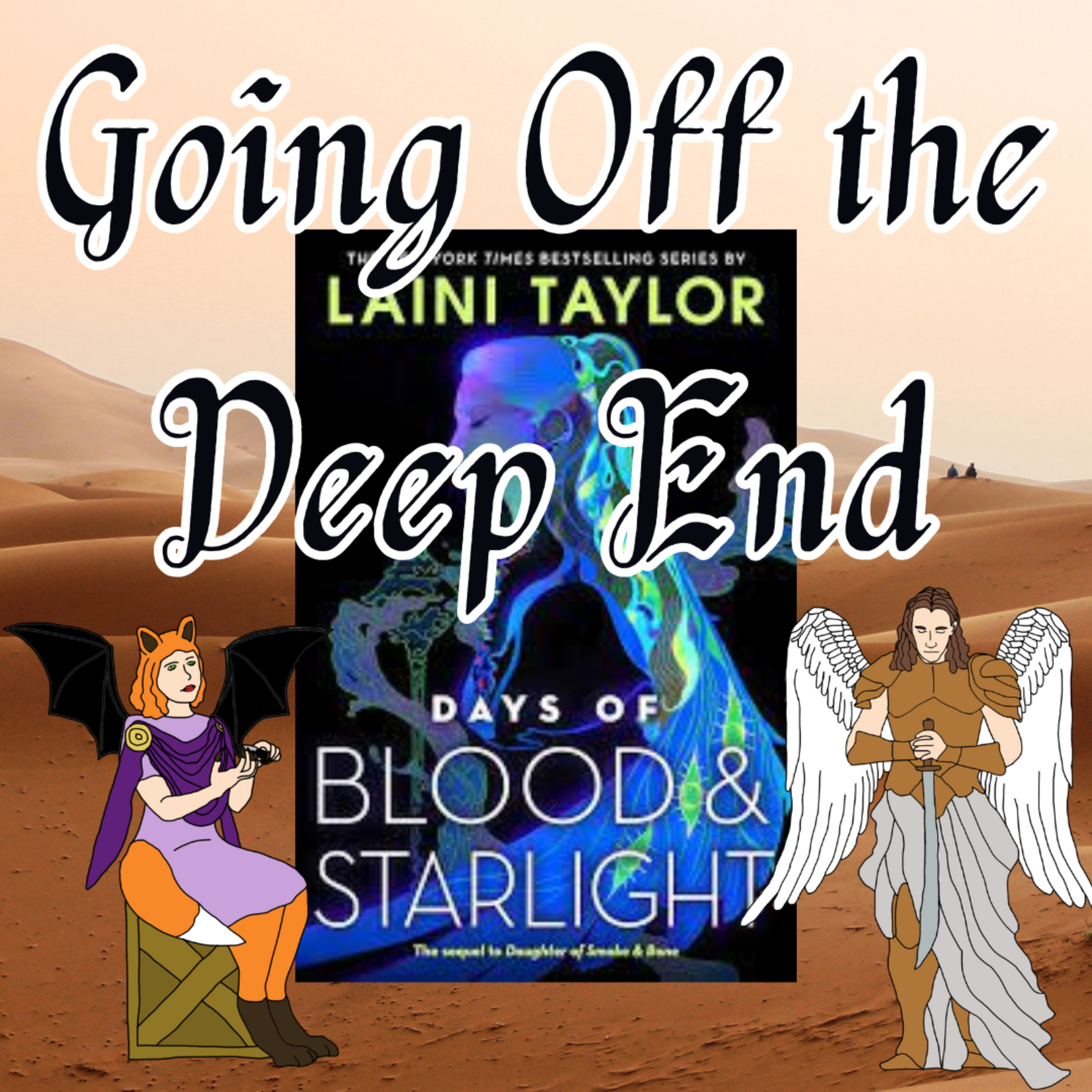 Days of Blood & Starlight - How Have They Survived This Long? episode artwork