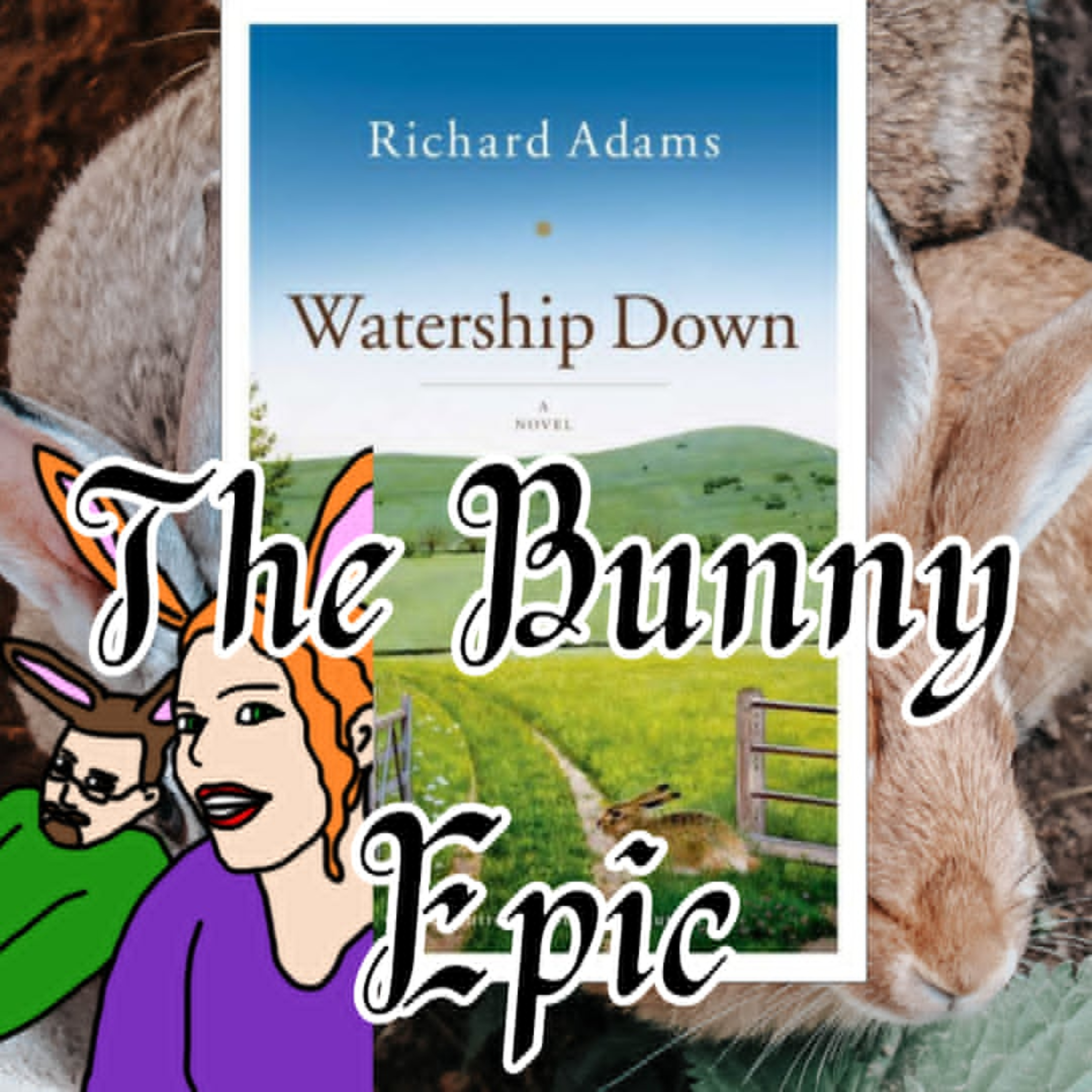 Watership Down - The Bunny Epic