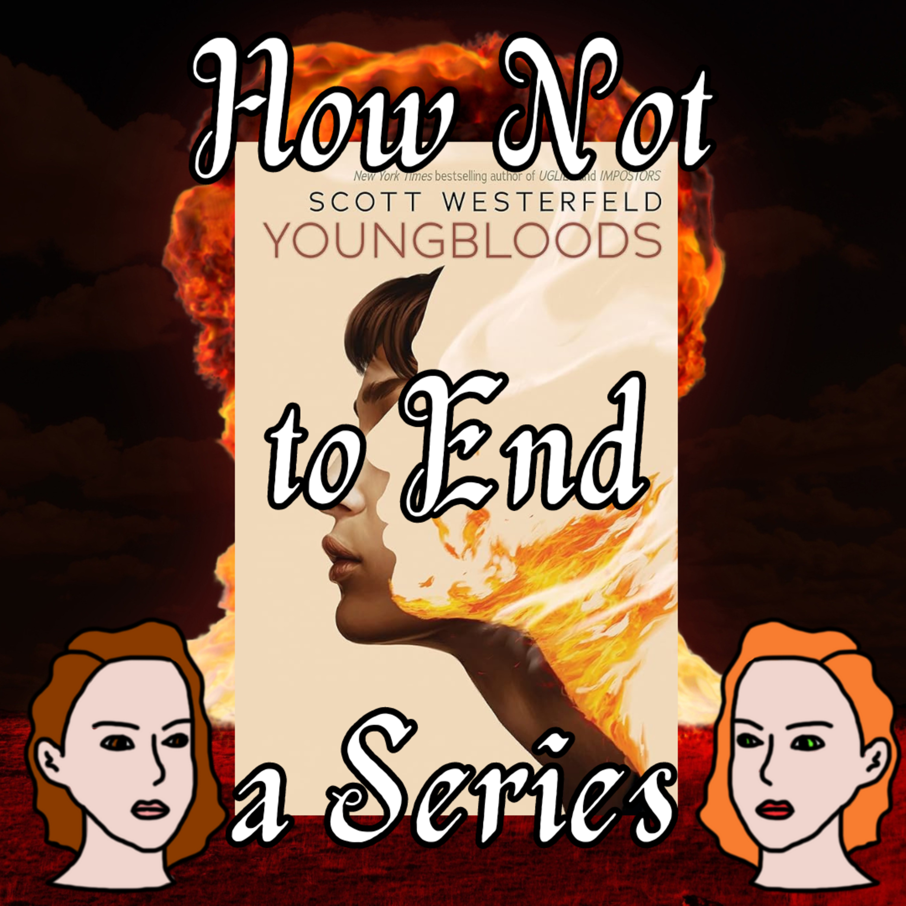 Youngbloods - How Not to End a Series episode artwork