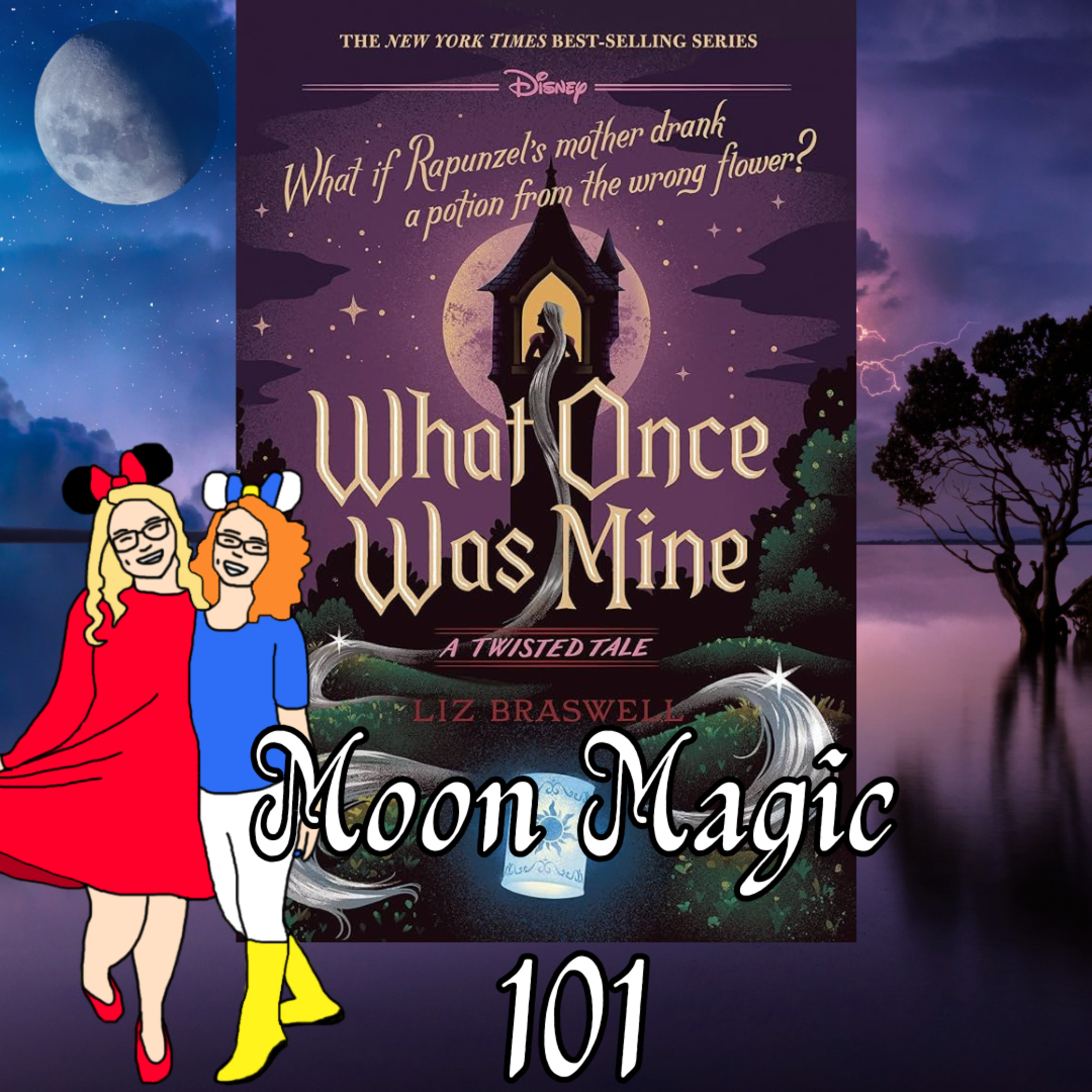 What Once Was Mine - Moon Magic 101