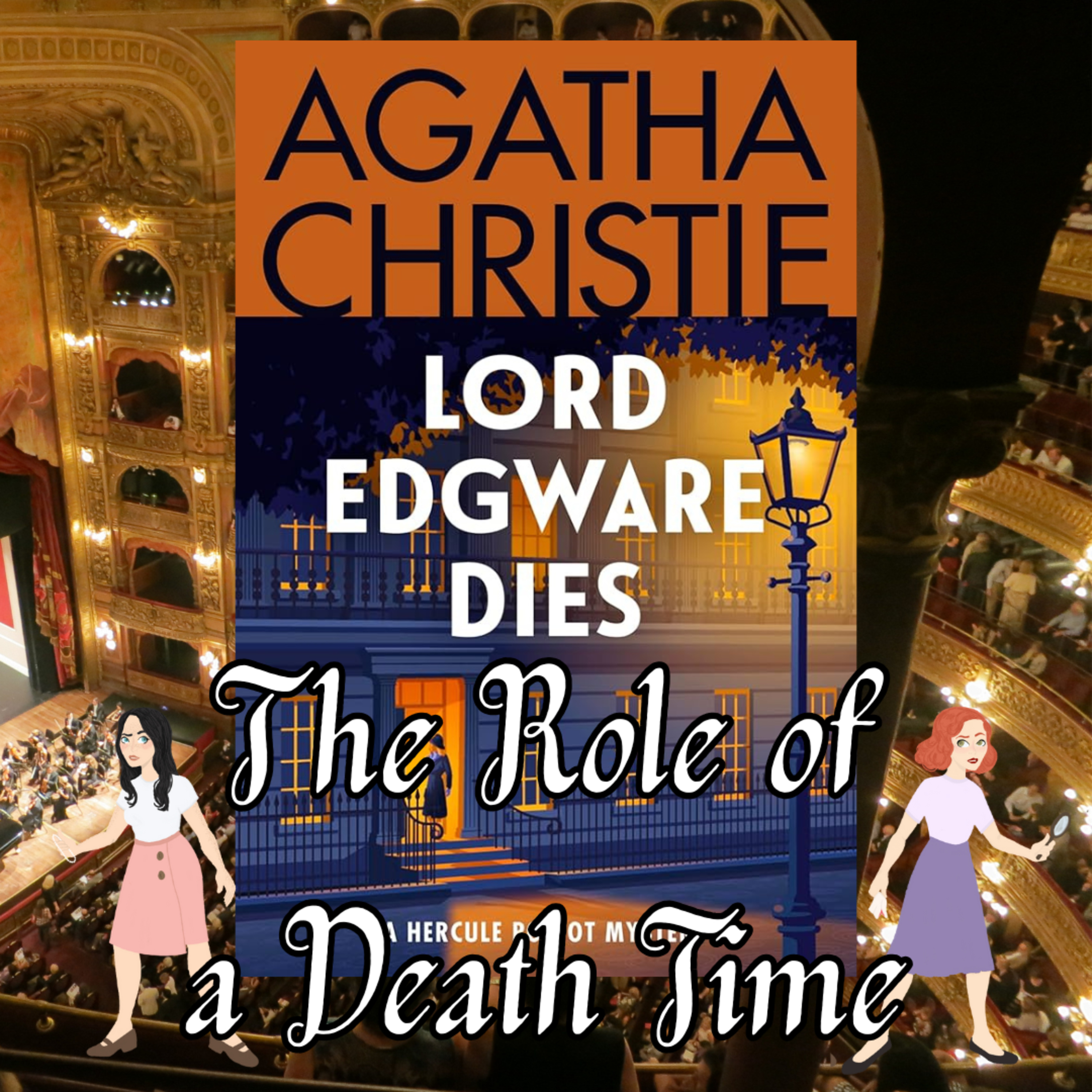 Lord Edgware Dies - The Role of a Death Time episode artwork