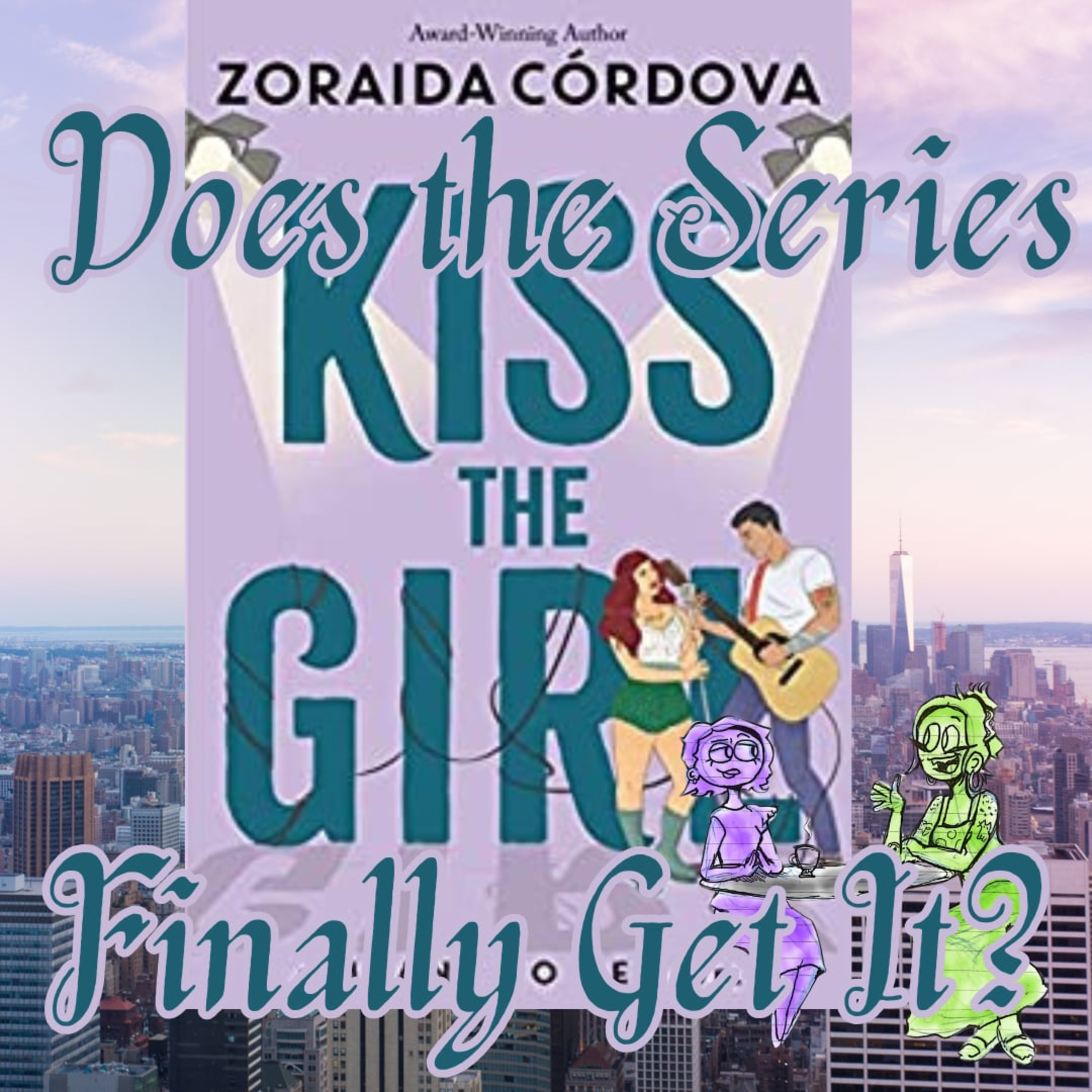 Kiss the Girl - Does the Series Finally Get It? episode artwork