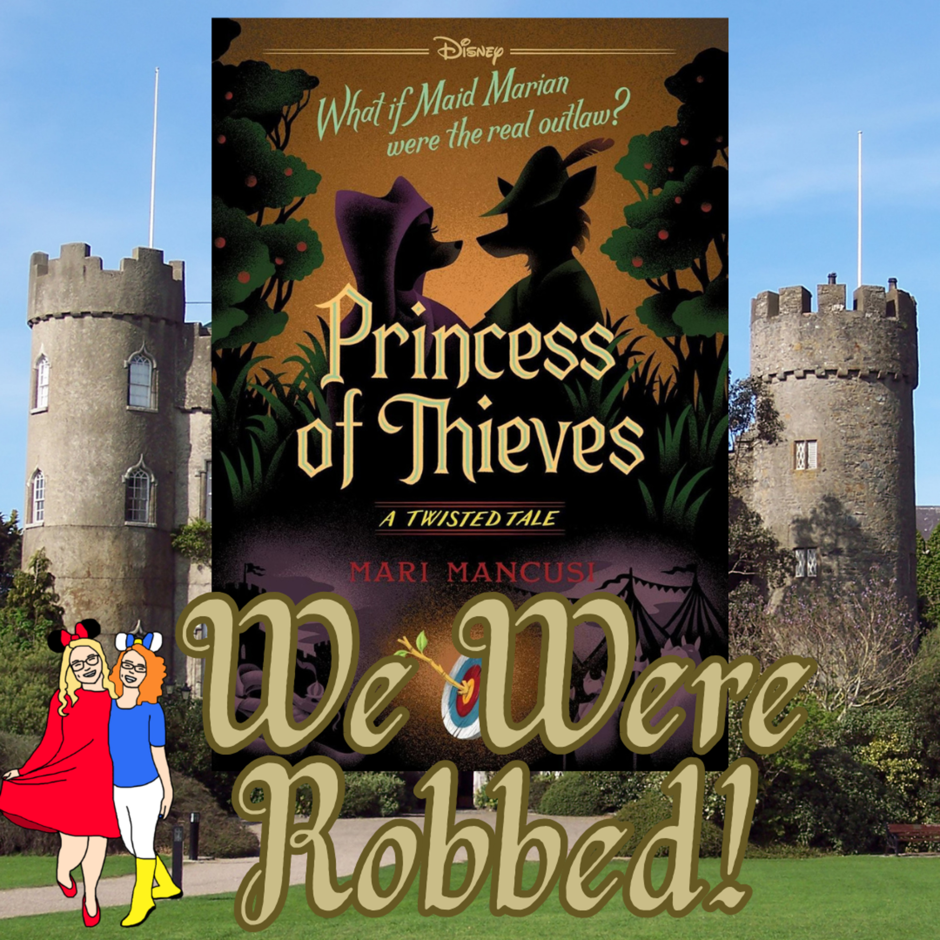 Princess of Thieves - We Were Robbed! episode artwork